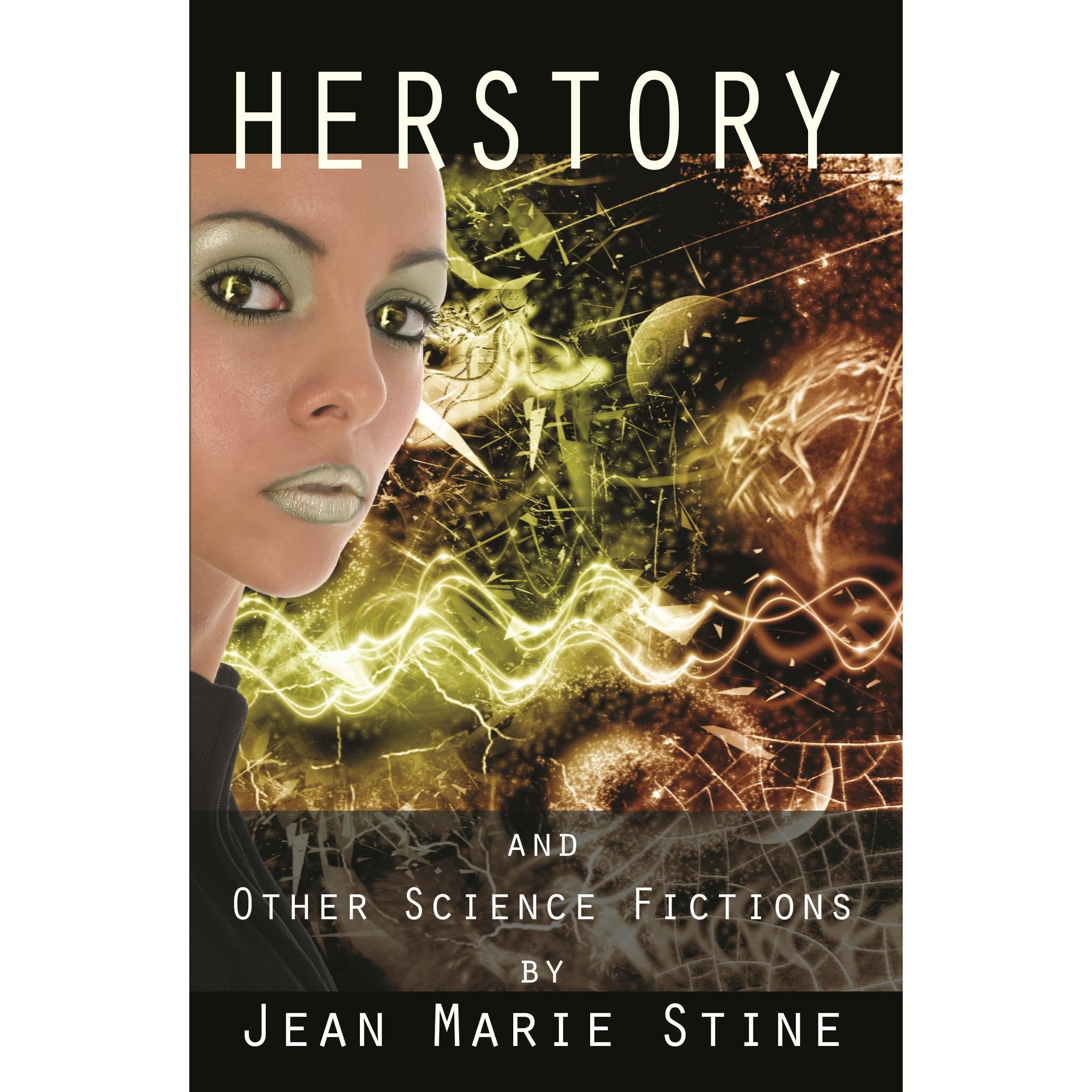 HERSTORY & Other Science Fictions