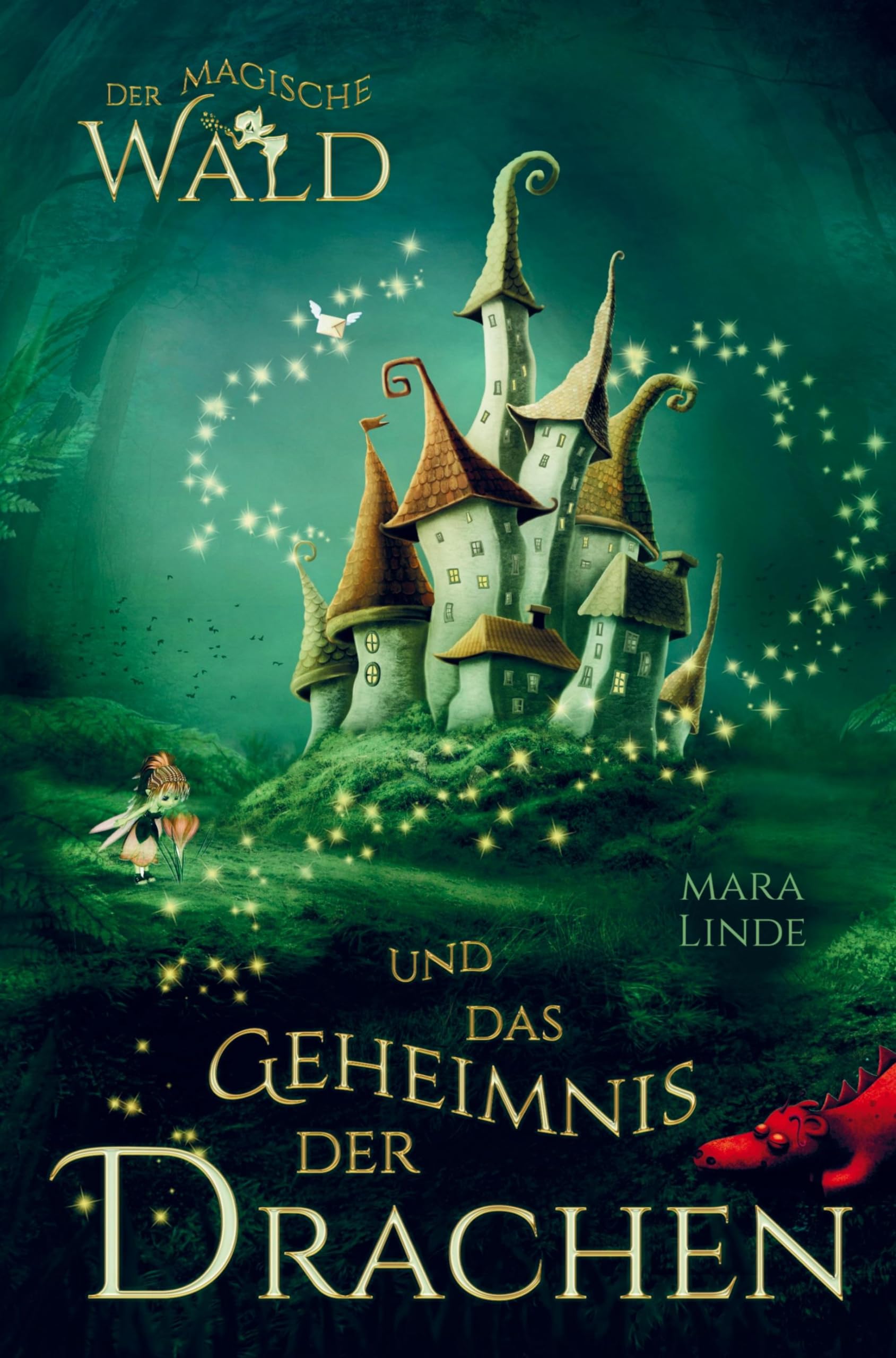 Der magische Wald – Kinderbuch – Abenteuer im Drachenland
