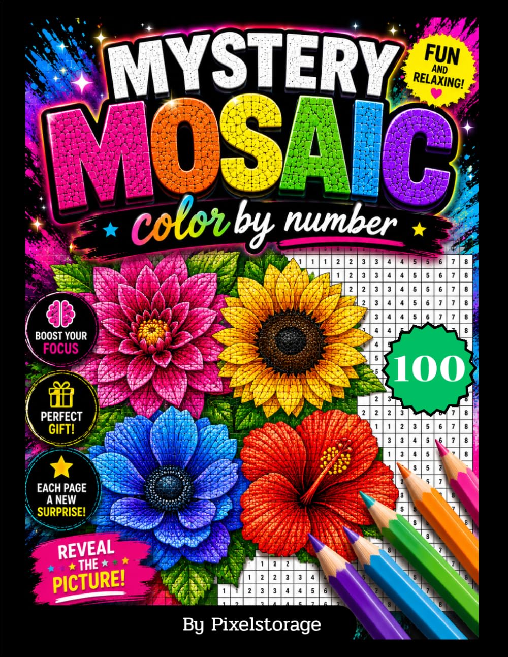 Mystery Mosaic: Color by number, Flowers, 100 Designs, Square shape, For adults