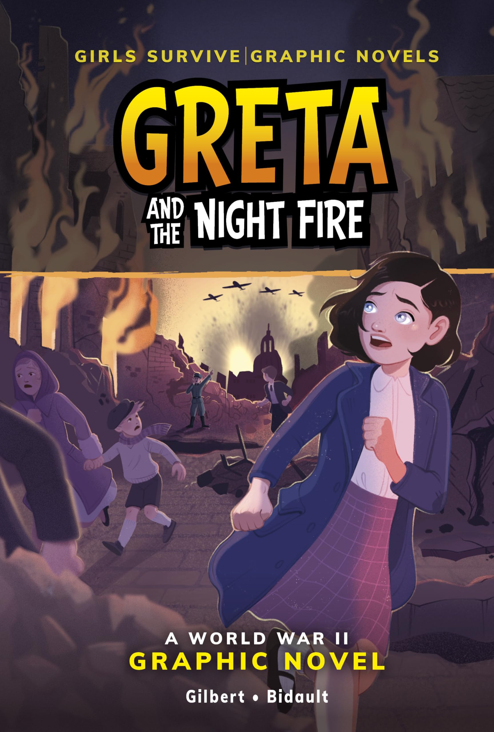 Greta and the Night Fire: A World War II Graphic Novel (Girls Survive Graphic Novels)