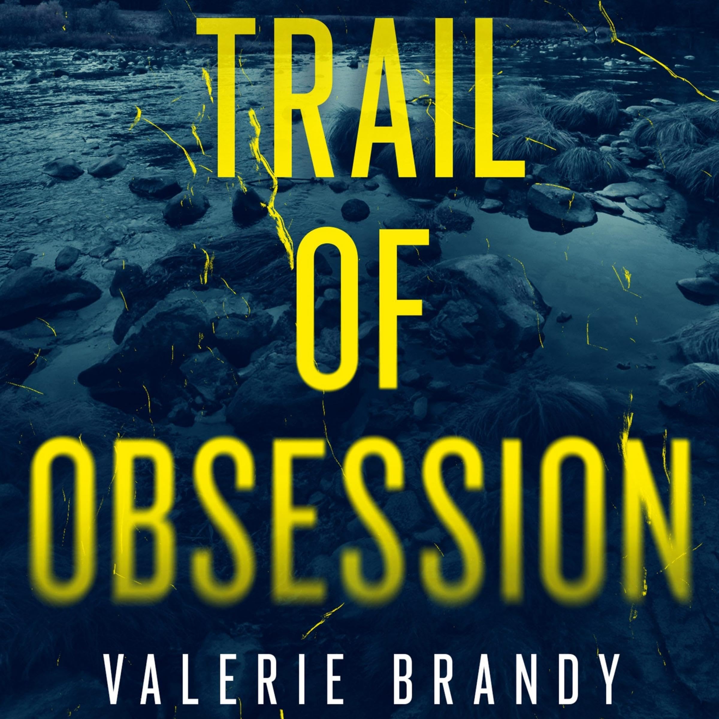Trail of Obsession