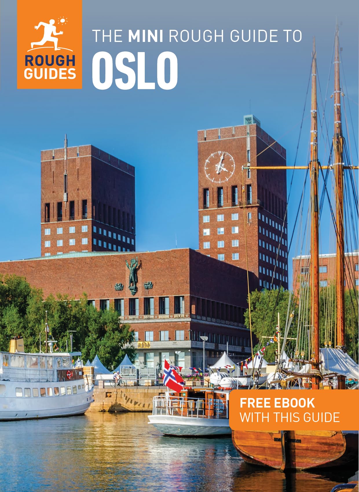 The Mini Rough Guide to Oslo: Travel Guide with eBook (Mini Rough Guides)
