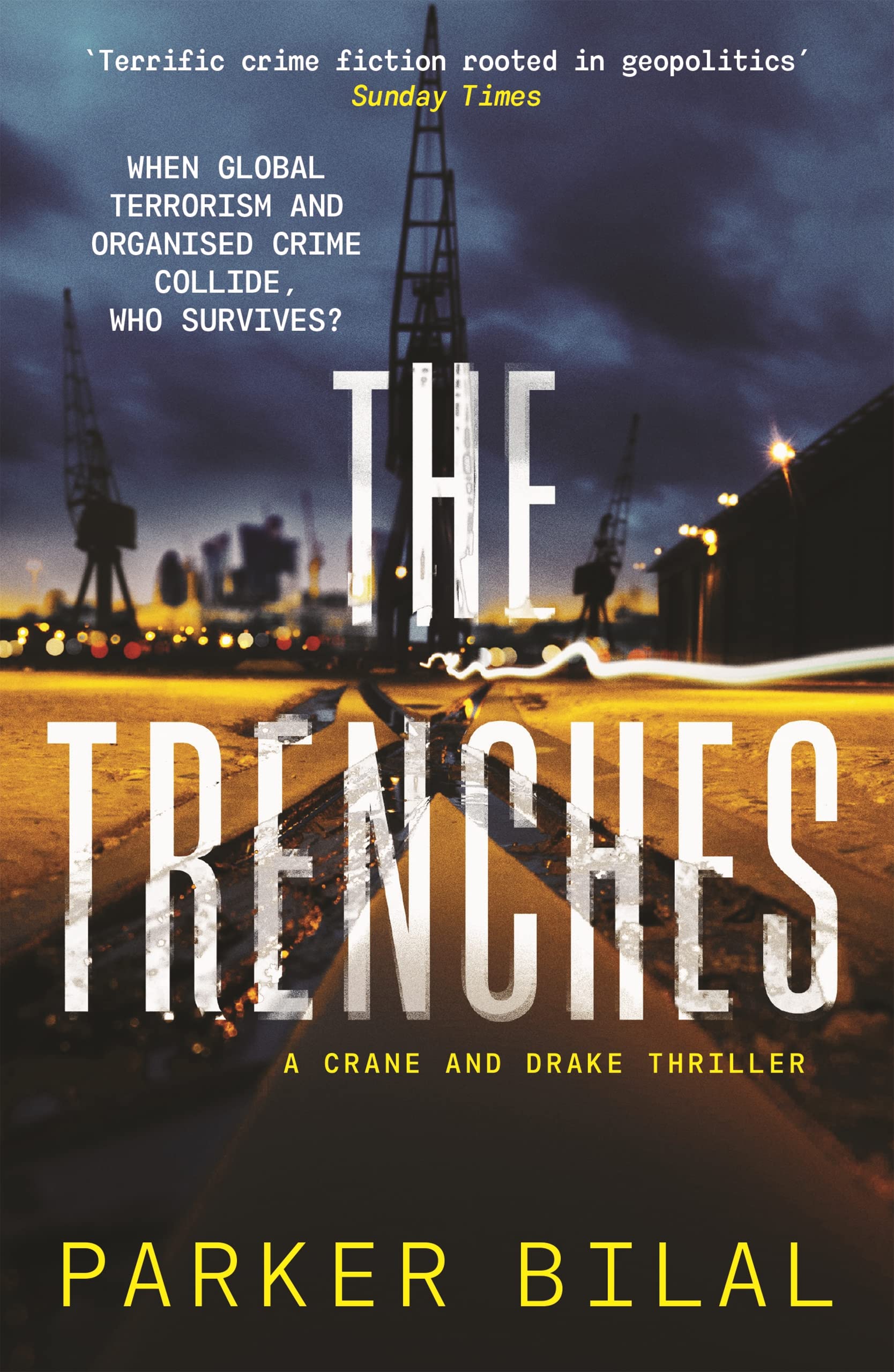 Trenches by Parker Bilal (2022, Uk-B Format Paperback)