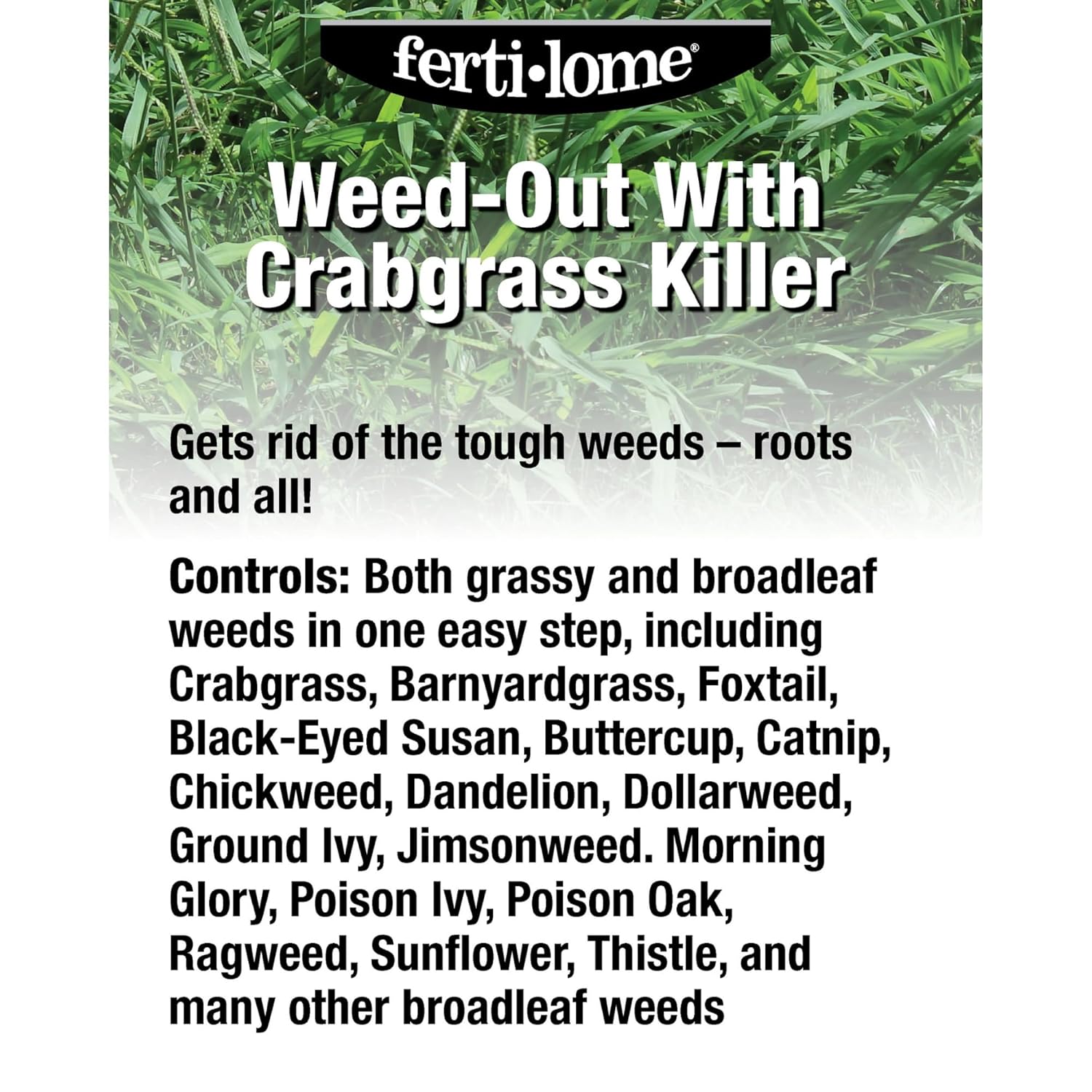 Fertilome (11032) Weed-Out with Crabgrass Killer (32 oz)