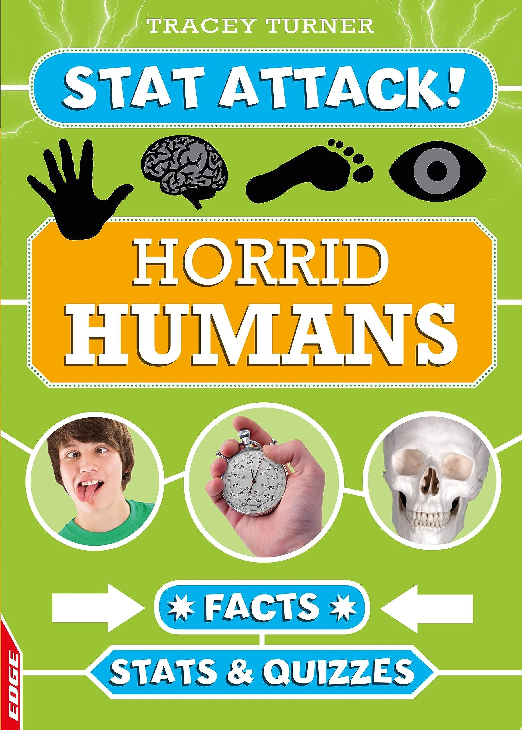 EDGE: Stat Attack: Horrid Humans: Facts, Stats and Quizzes