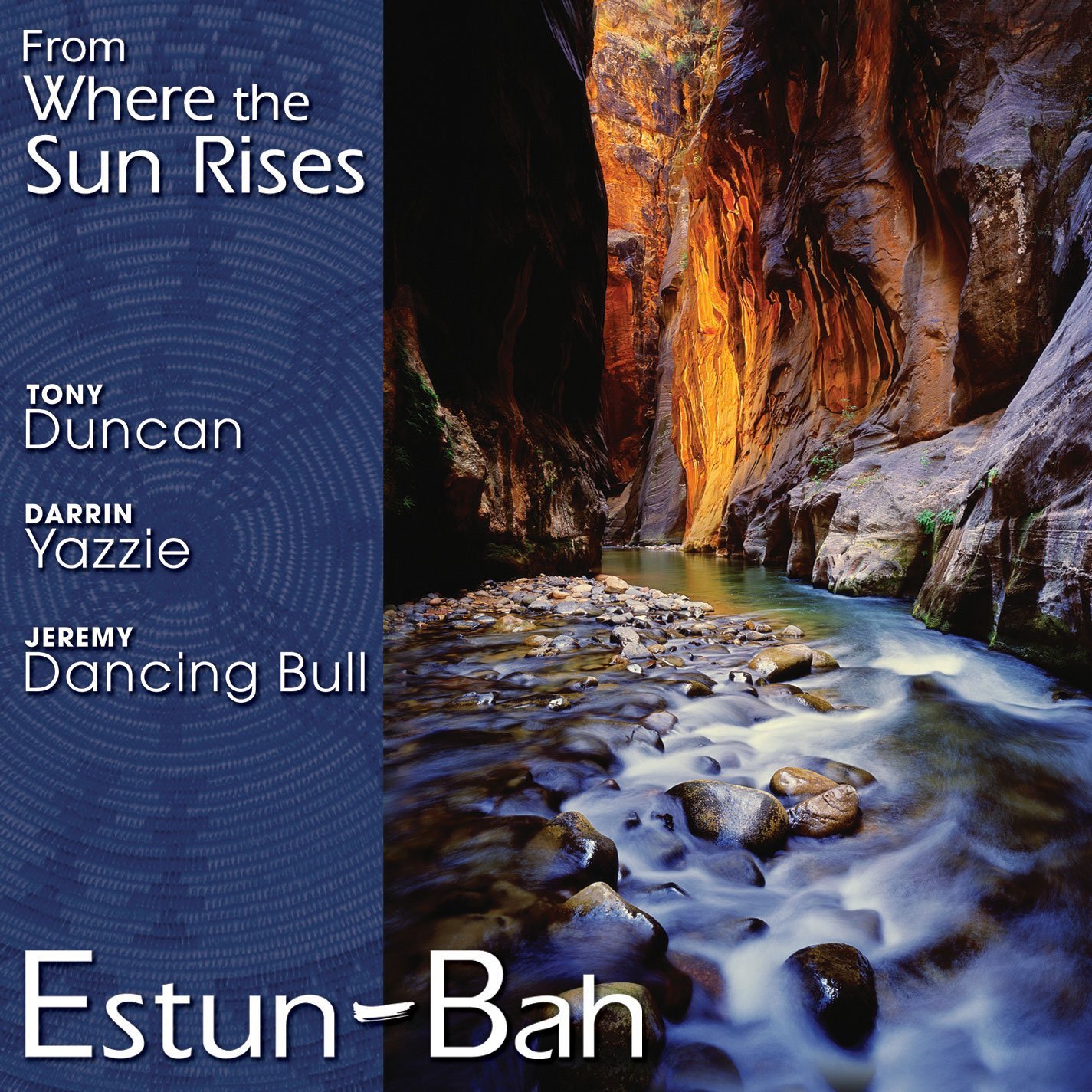 From Where The Sun Rises [Audio CD] ESTUN-BAH,
