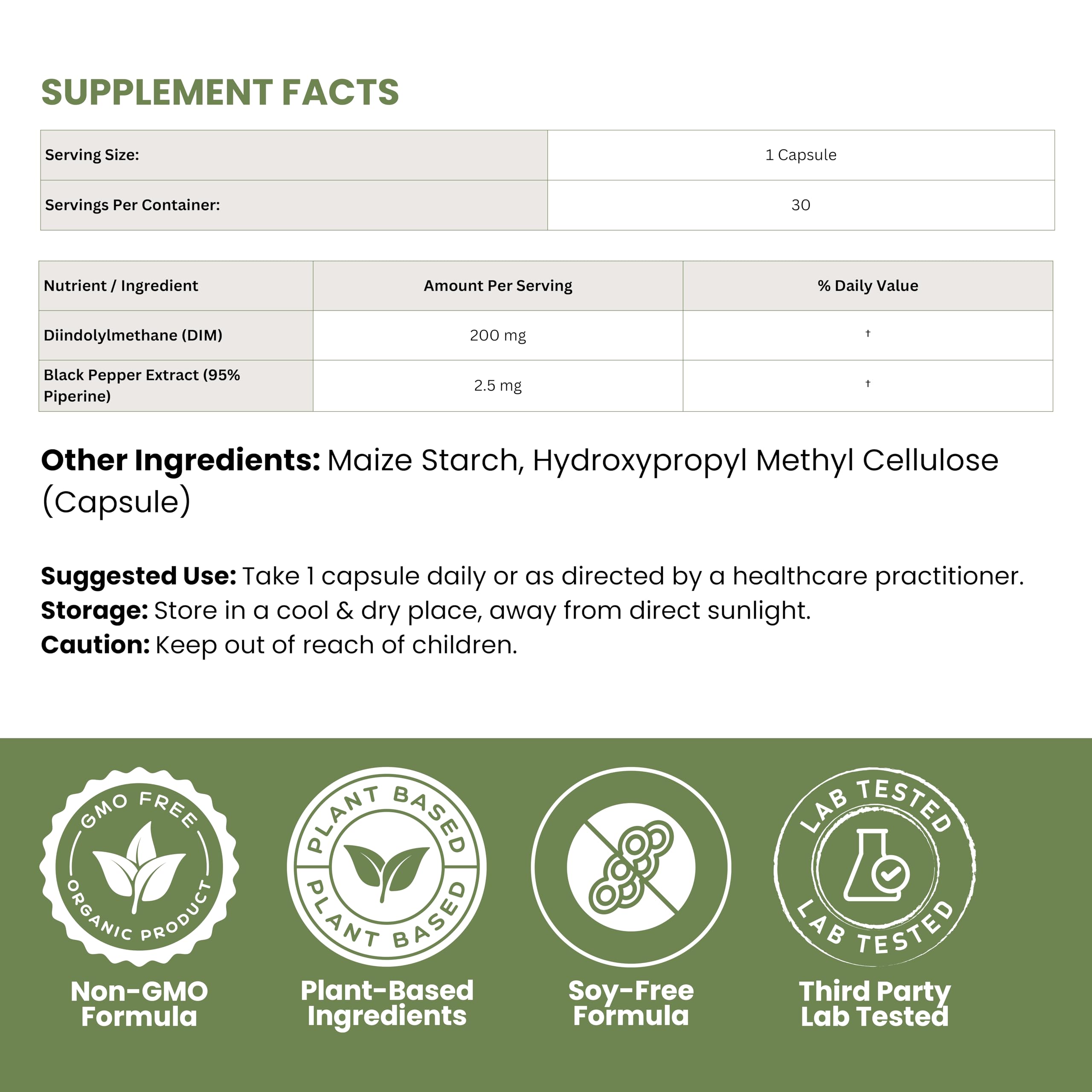 DIM 200mg with Black Pepper Extract 2.5mg | Diindolylmethane Dietary Supplement | Vegan, Non-GMO, Soy Free | 30 Vegetarian Capsules — Amazon image 6