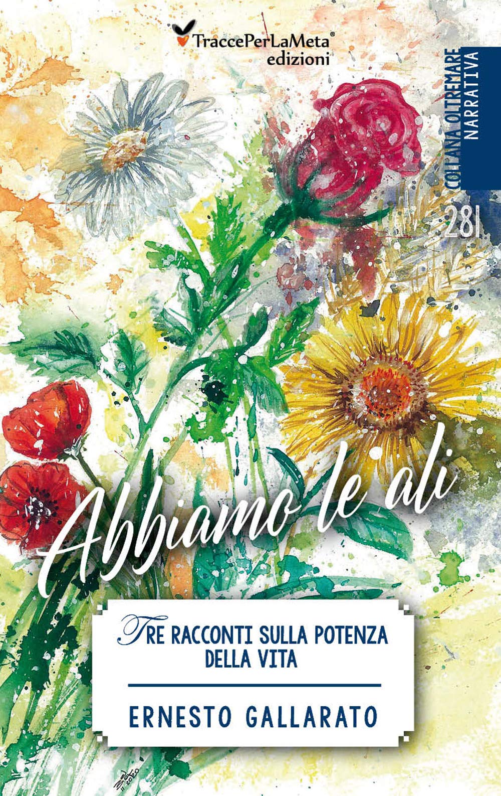 Abbiamo Le Ali. Tre Racconti Sulla Potenza Della Vita - 4