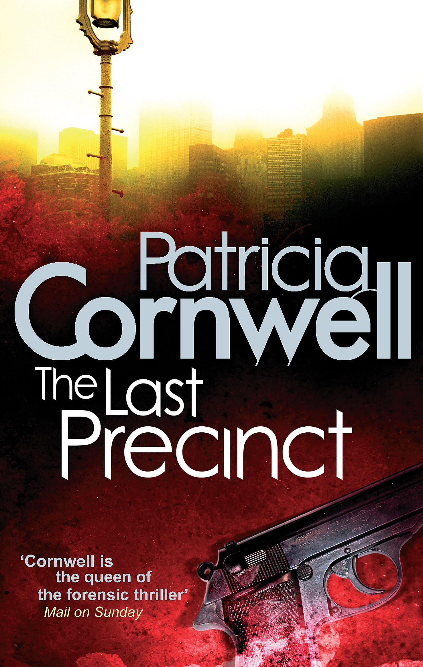 The Last Precinct by Patricia Cornwell (Paperback Book)
