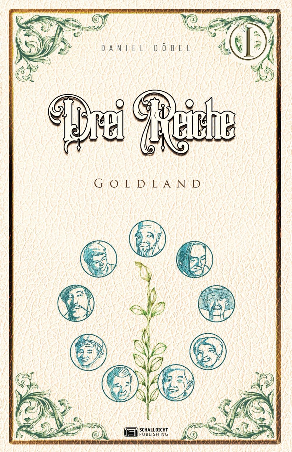 Drei Reiche: Teil I Goldland