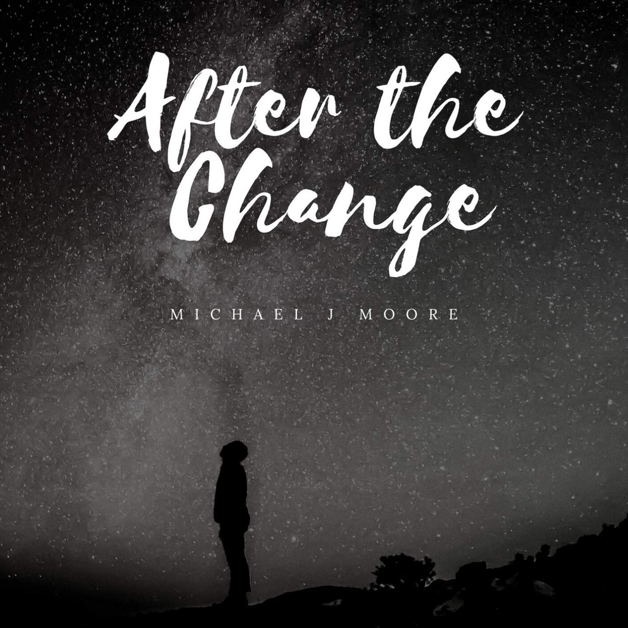 After the Change