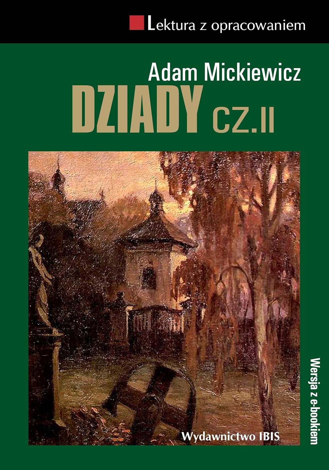 Dziady Czesc 2 (LEKTURA Z OPRACOWANIEM) : Mickiewicz, Adam: Amazon.es