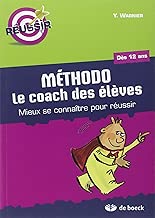Download Méthodo le coach des élèves : Mieux se connaître pour réussir PDF