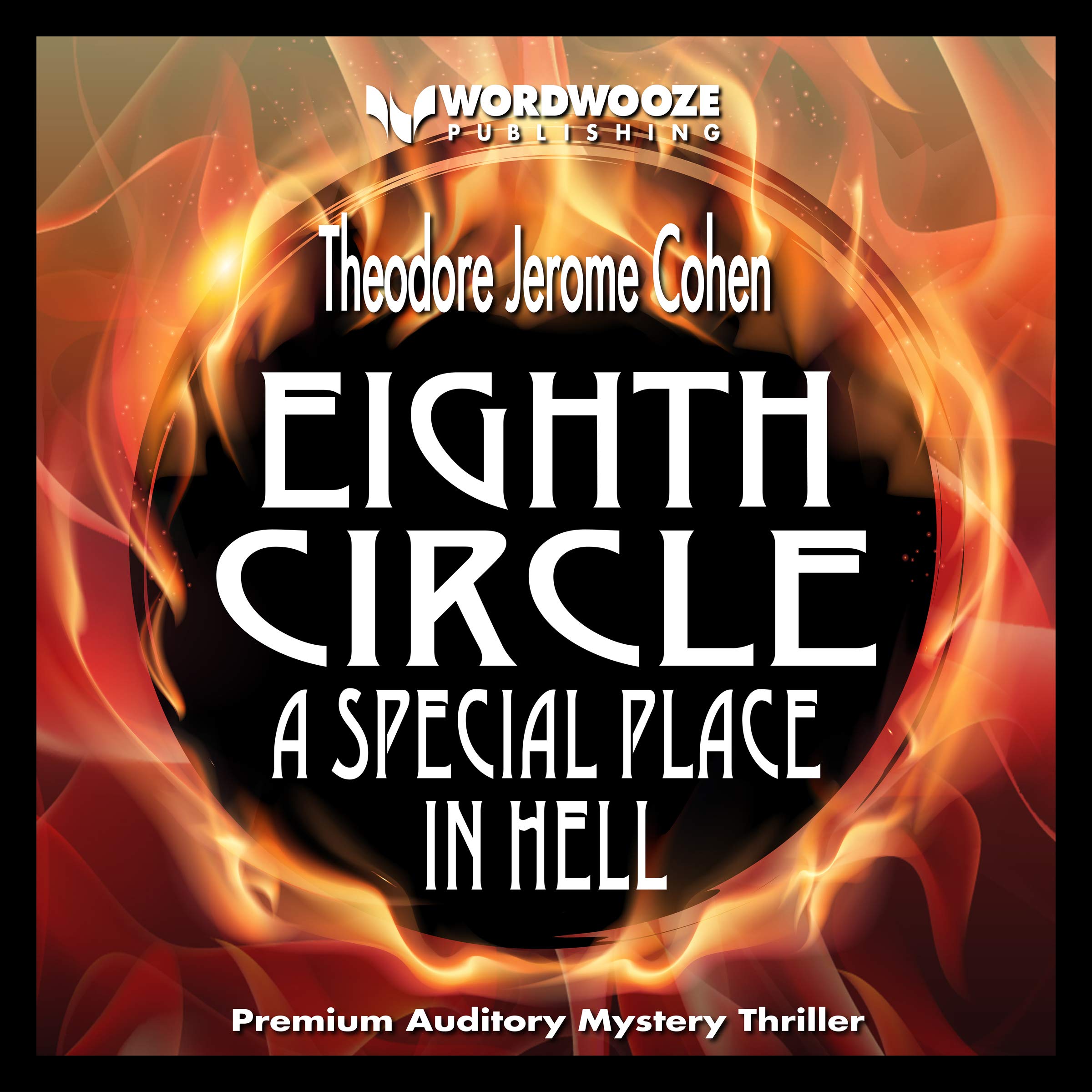 Eighth Circle: A Special Place in Hell
