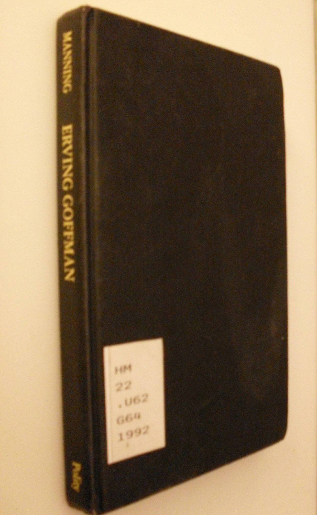 Buy Erving Goffman and Modern Sociology (Key Contemporary Thinkers) — BookShops.in