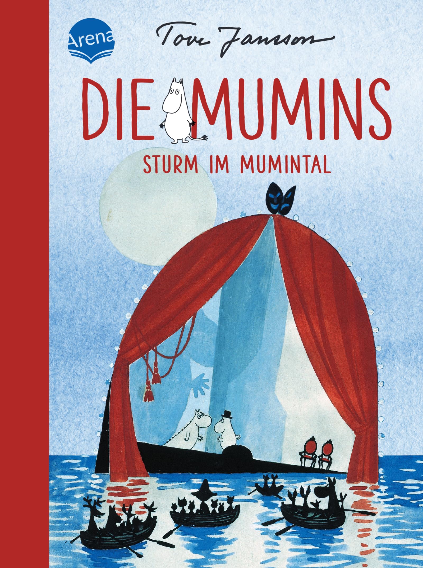 Die Mumins (5). Sturm im Mumintal: Zeitloses Mumin-Abenteuer zum Vorlesen, Selberlesen und immer wieder Lesen für Kinder ab 8