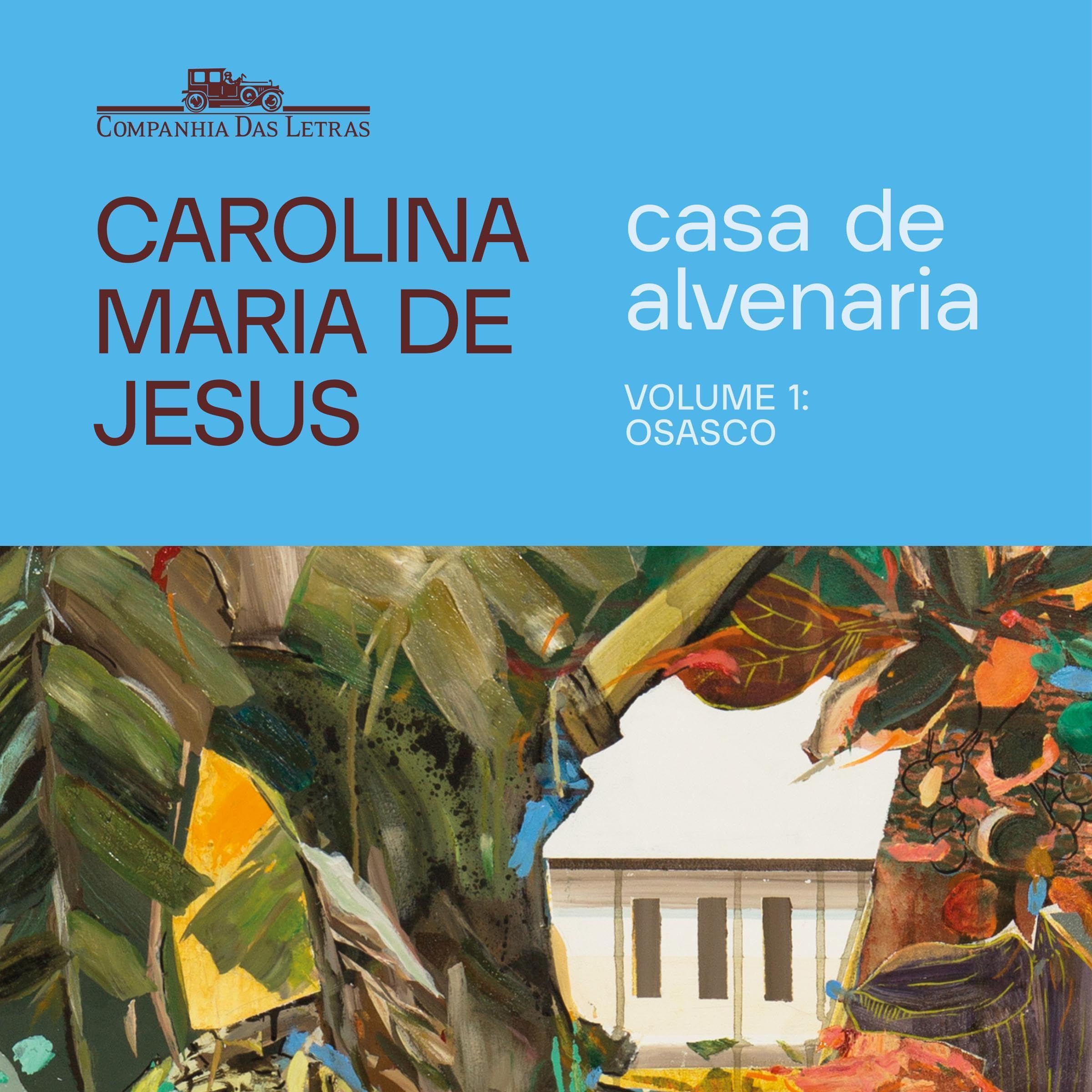 Casa de alvenaria – Volume 1: Osasco [Masonry House – Volume 1: Osasco]