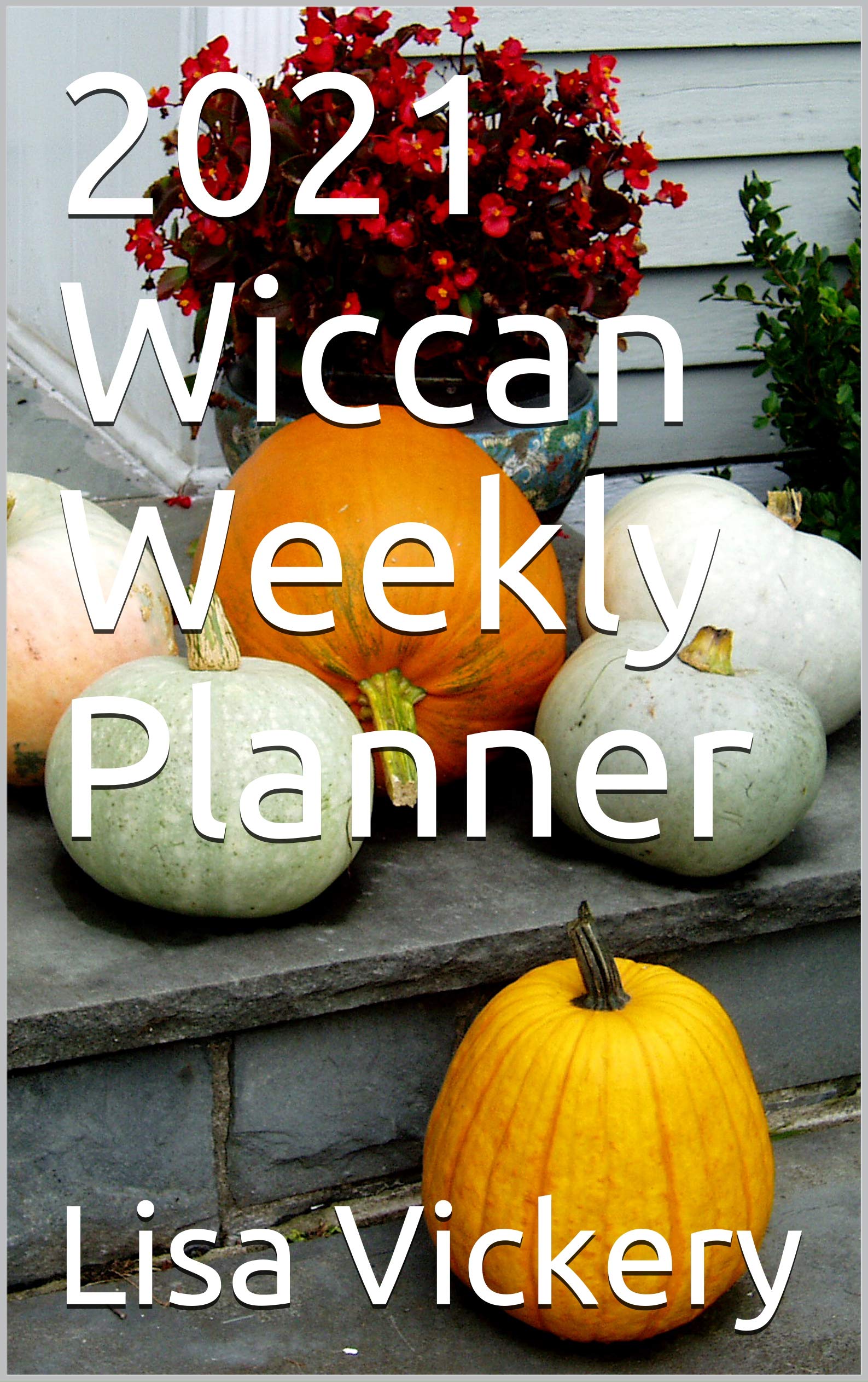 2021 Wiccan Weekly Planner