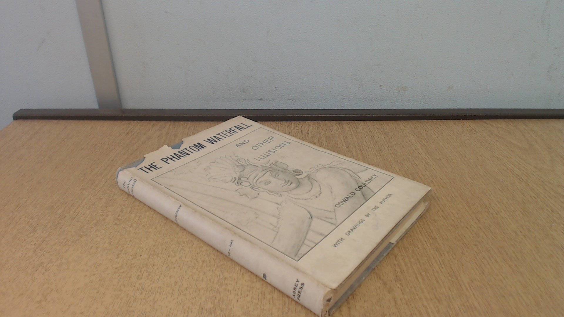 Cover of The Phantom Waterfall and Other Illusions