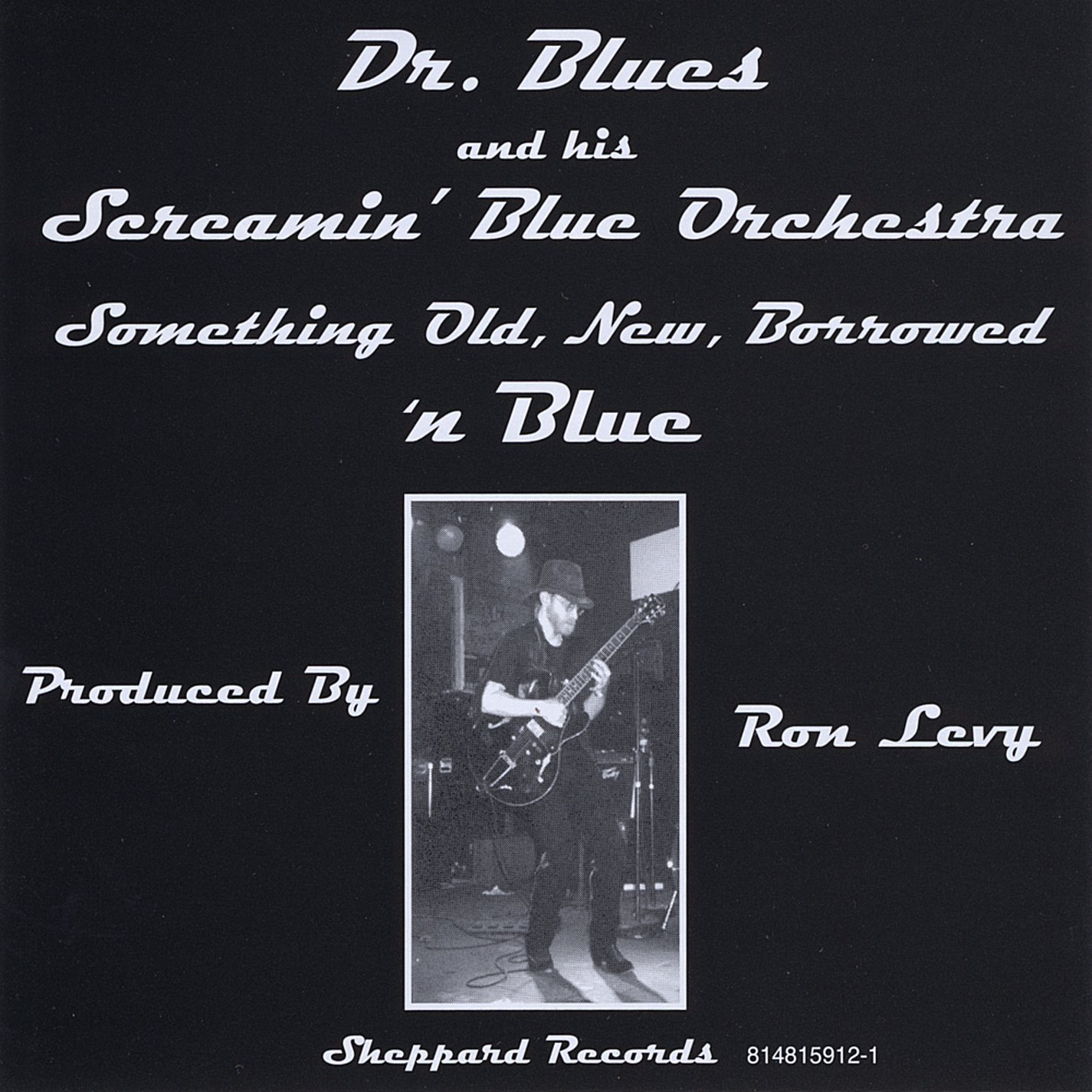 Something Old New Borrowed 'N Blue