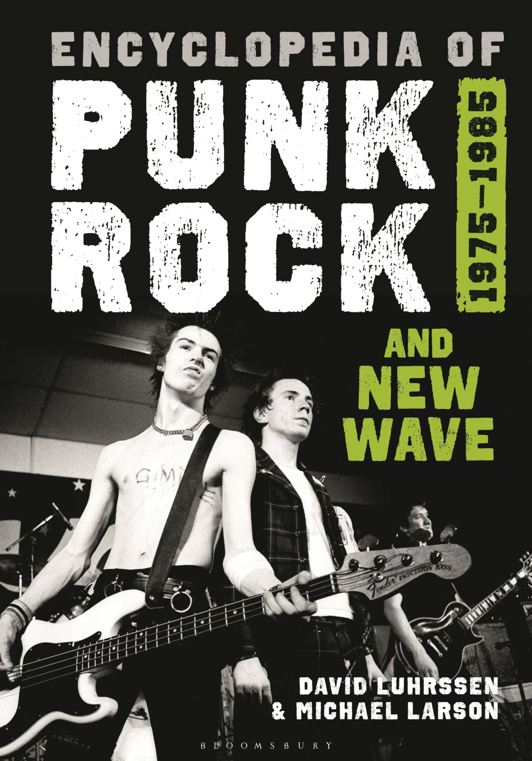 Encyclopedia of Punk Rock and New Wave: 1975–1985