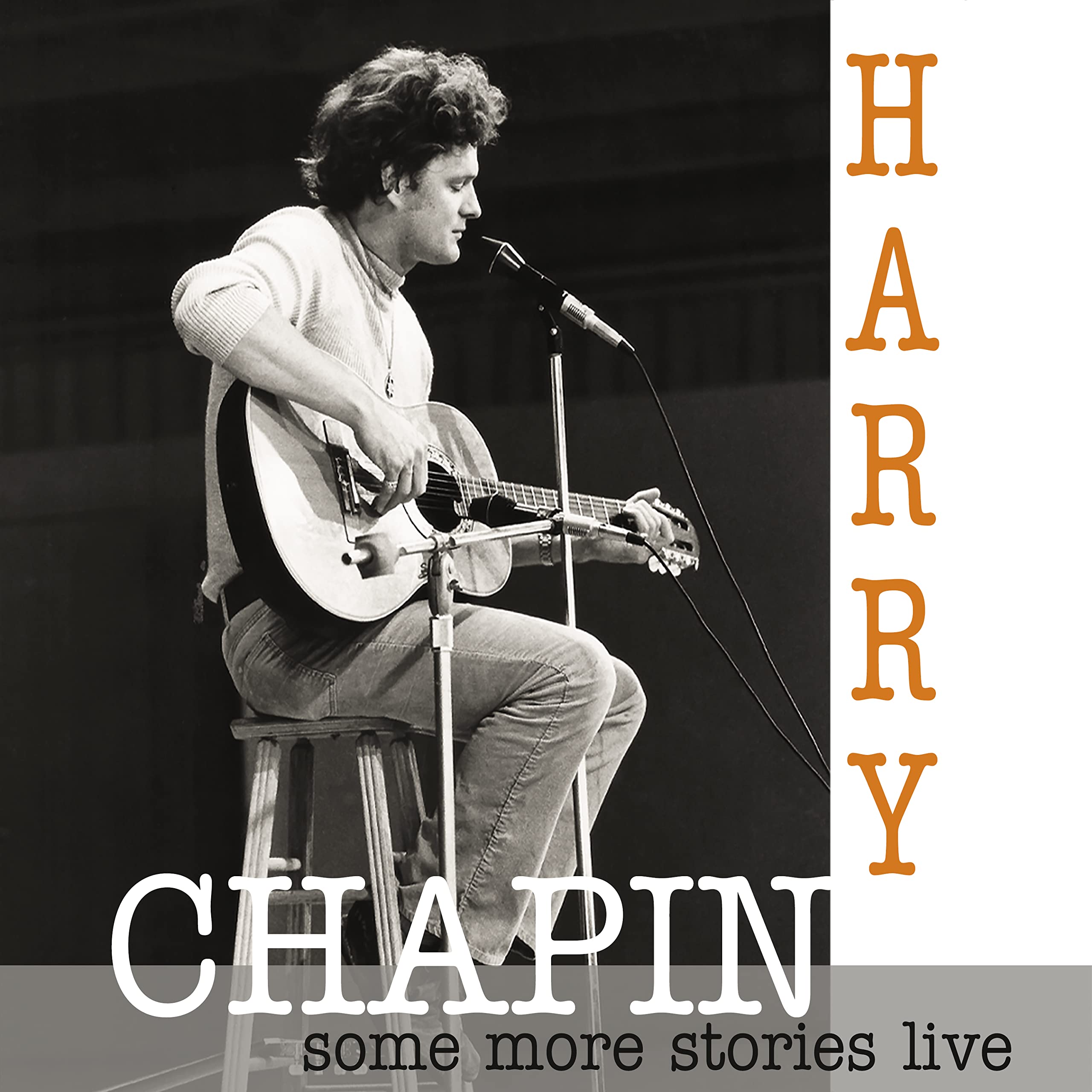 Some More Stories - Live At Radio Bremen 1977, Harry Chapin, New