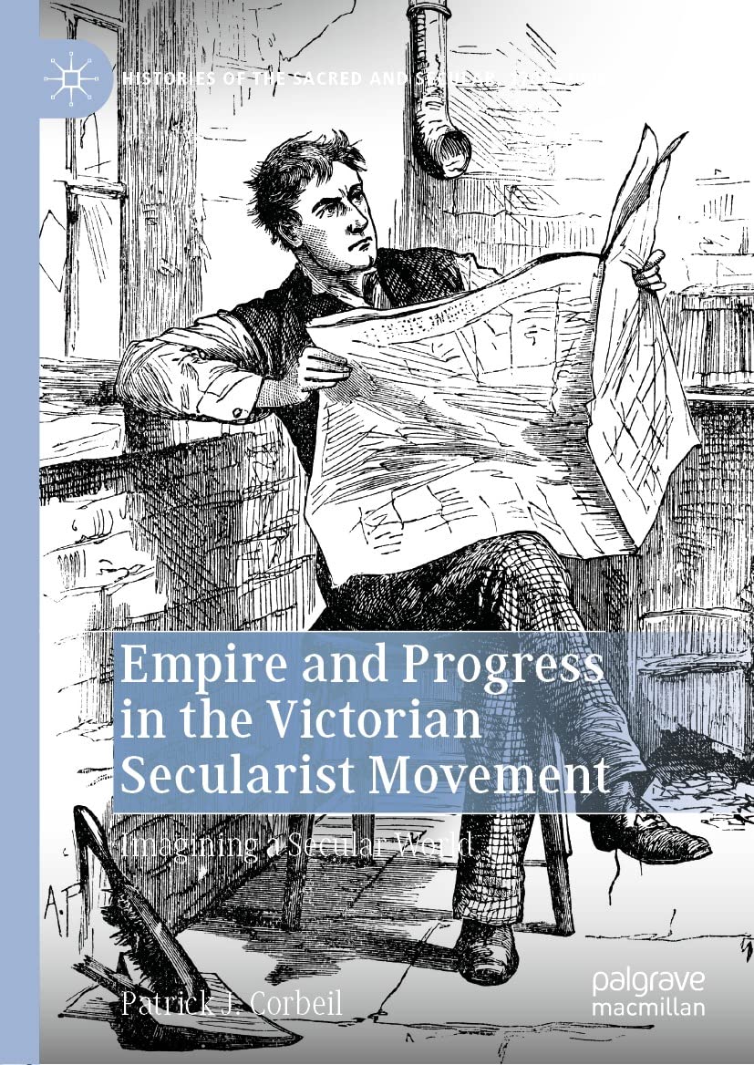 Victorian Secularist Movement: Empire and Progress, collection 1700-2000