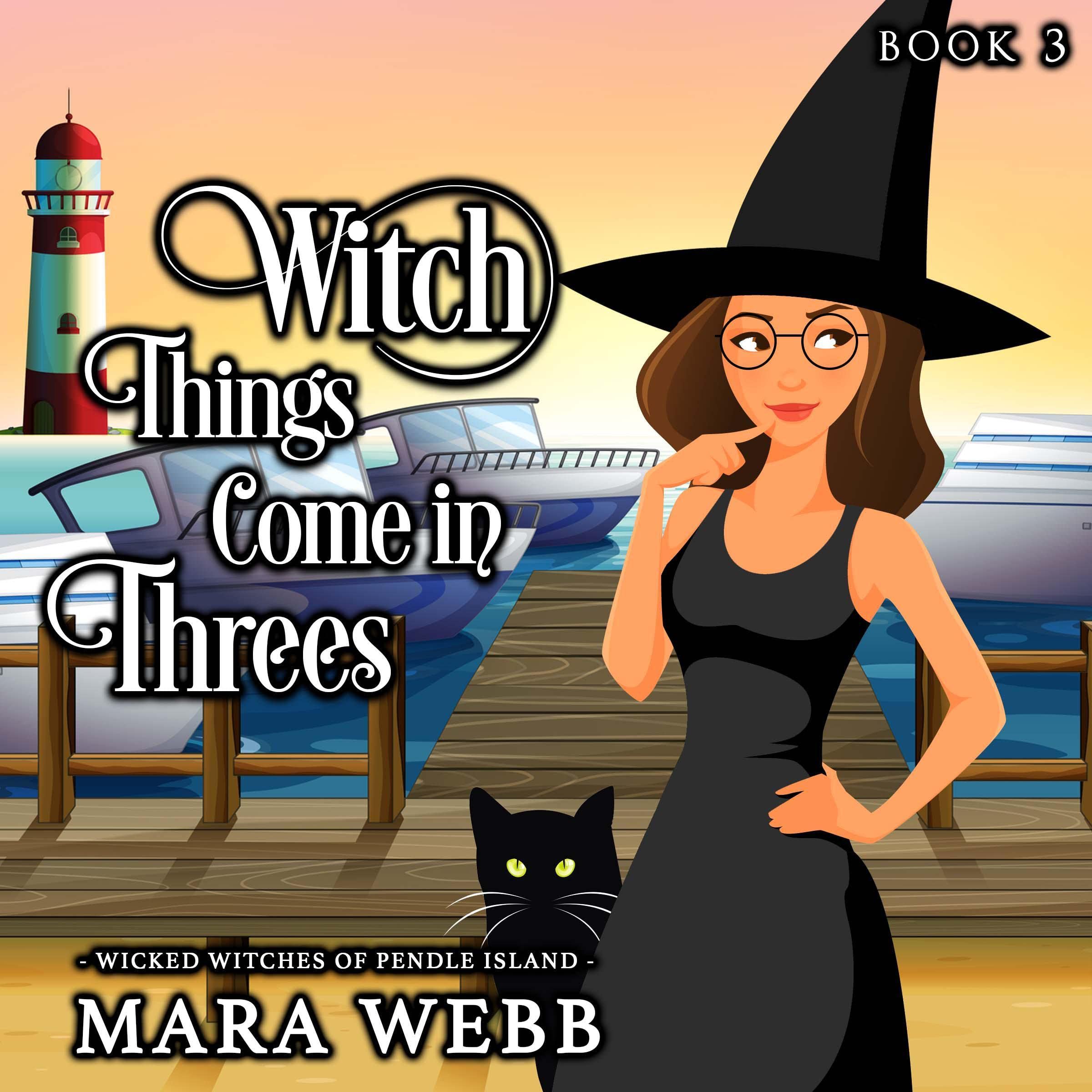 Cover art for Witch Things Come in Threes