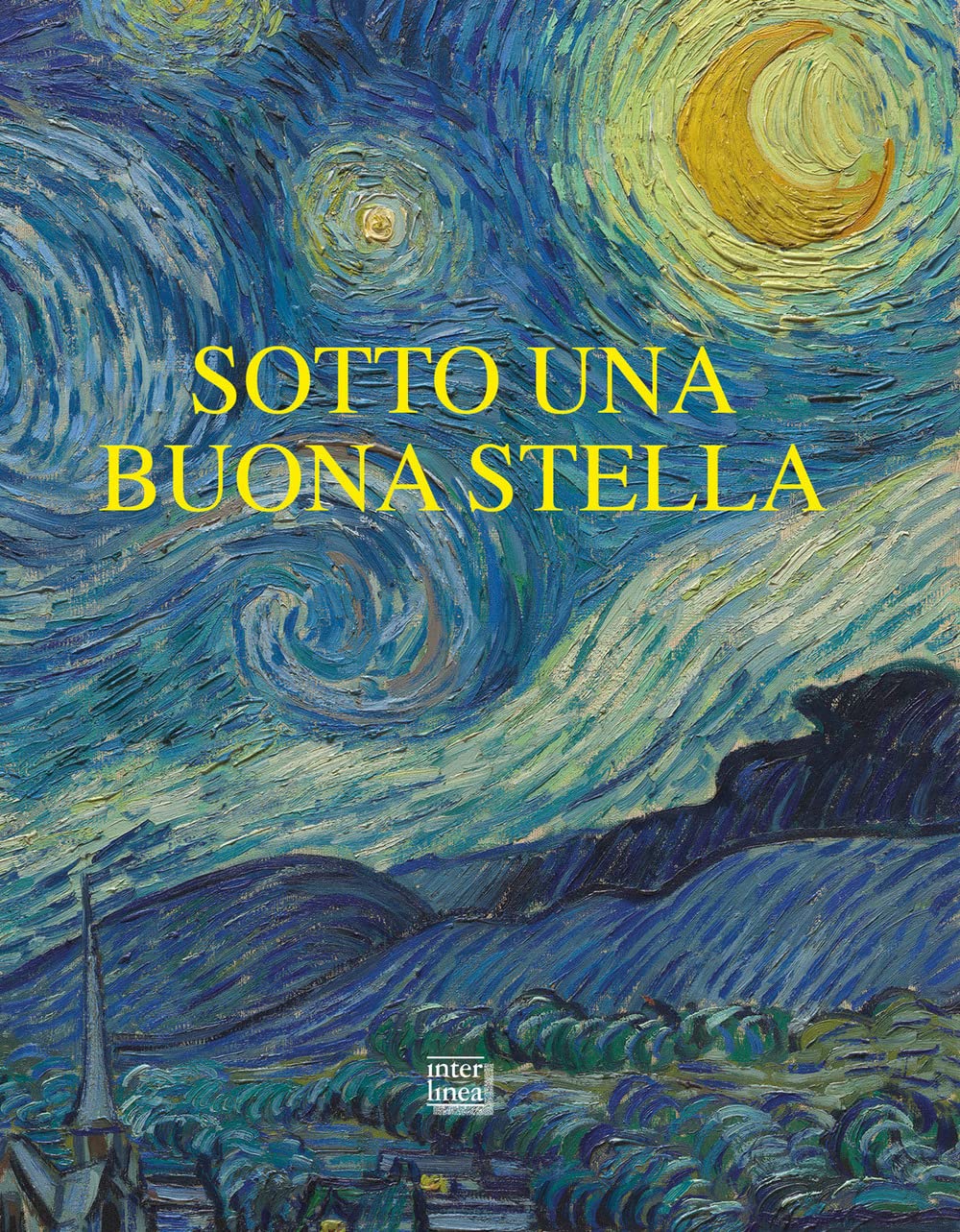 Sotto Una Buona Stella. Stelle E Comete Nell'arte - 4