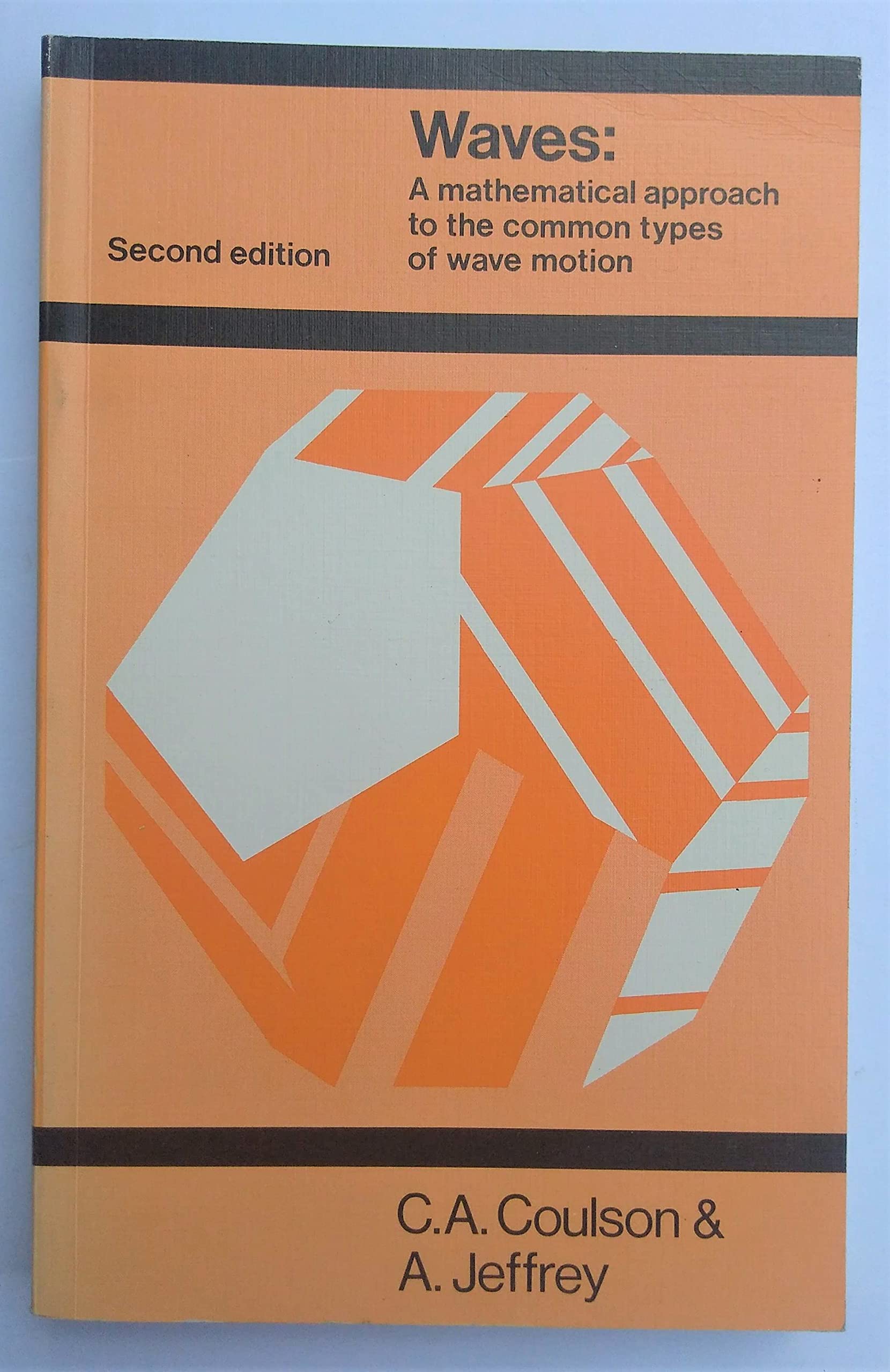 Buy Waves: A Mathematical Approach to the Common Types of Wave Motion (Longman mathematical texts) — BookShops.in