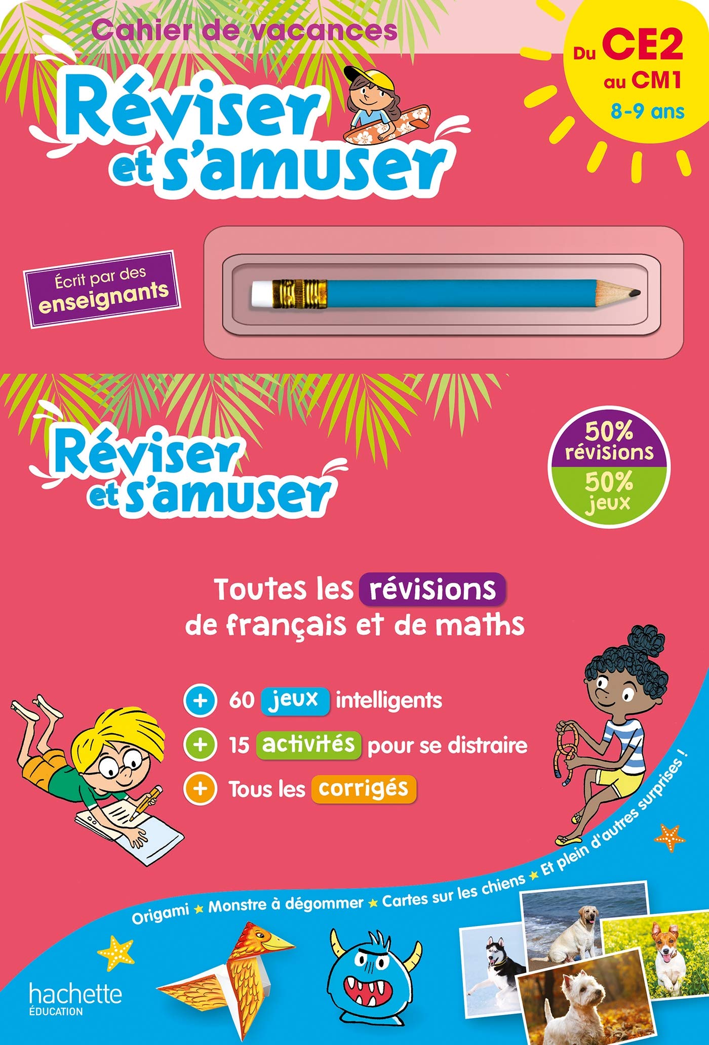 Réviser et s'amuser - Du CE2 au CM1 (8-9 ans) - Cahier de vacances 2026: Avec 1 crayon-gomme