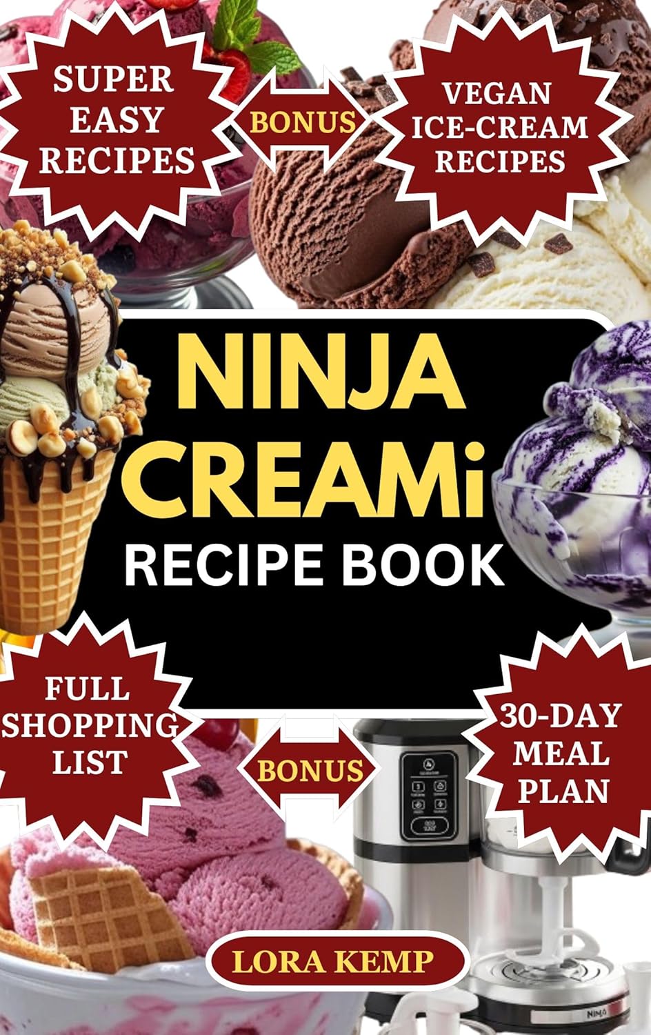 NINJA CREAMI RECIPE COOKBOOK: Easy & Healthy Ice Cream Recipes for Ninja Creami: Vegan, Low-Carb, Keto, and Allergen-Free Options for Clean Eating & Gut Health [+ Creamy Sorbets and Frozen Treats]      [Print Replica] Kindle Edition