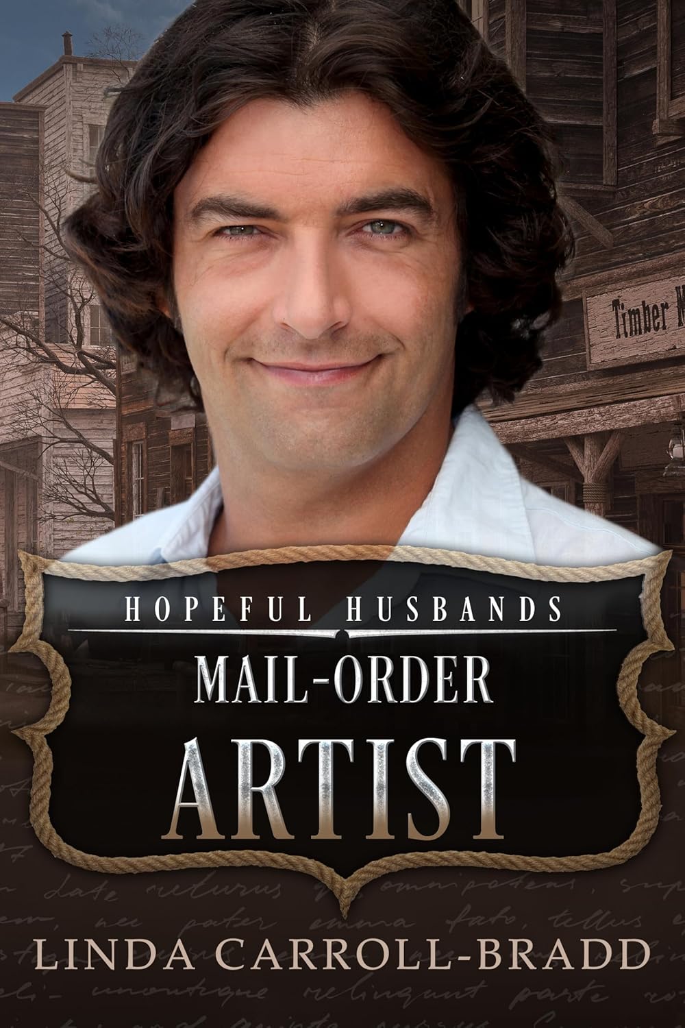 MailOrder Artist Hopeful Husbands eBook CarrollBradd, Linda