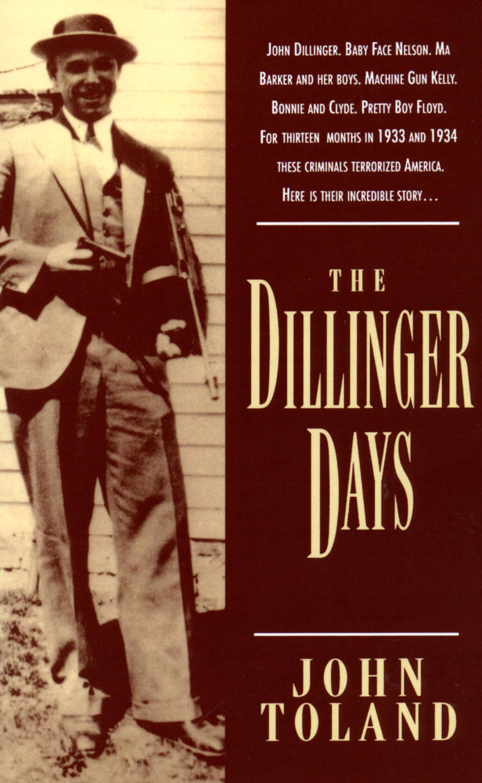 The Dillinger Days.by Toland  New 9780306806261 Fast Free Shipping<|