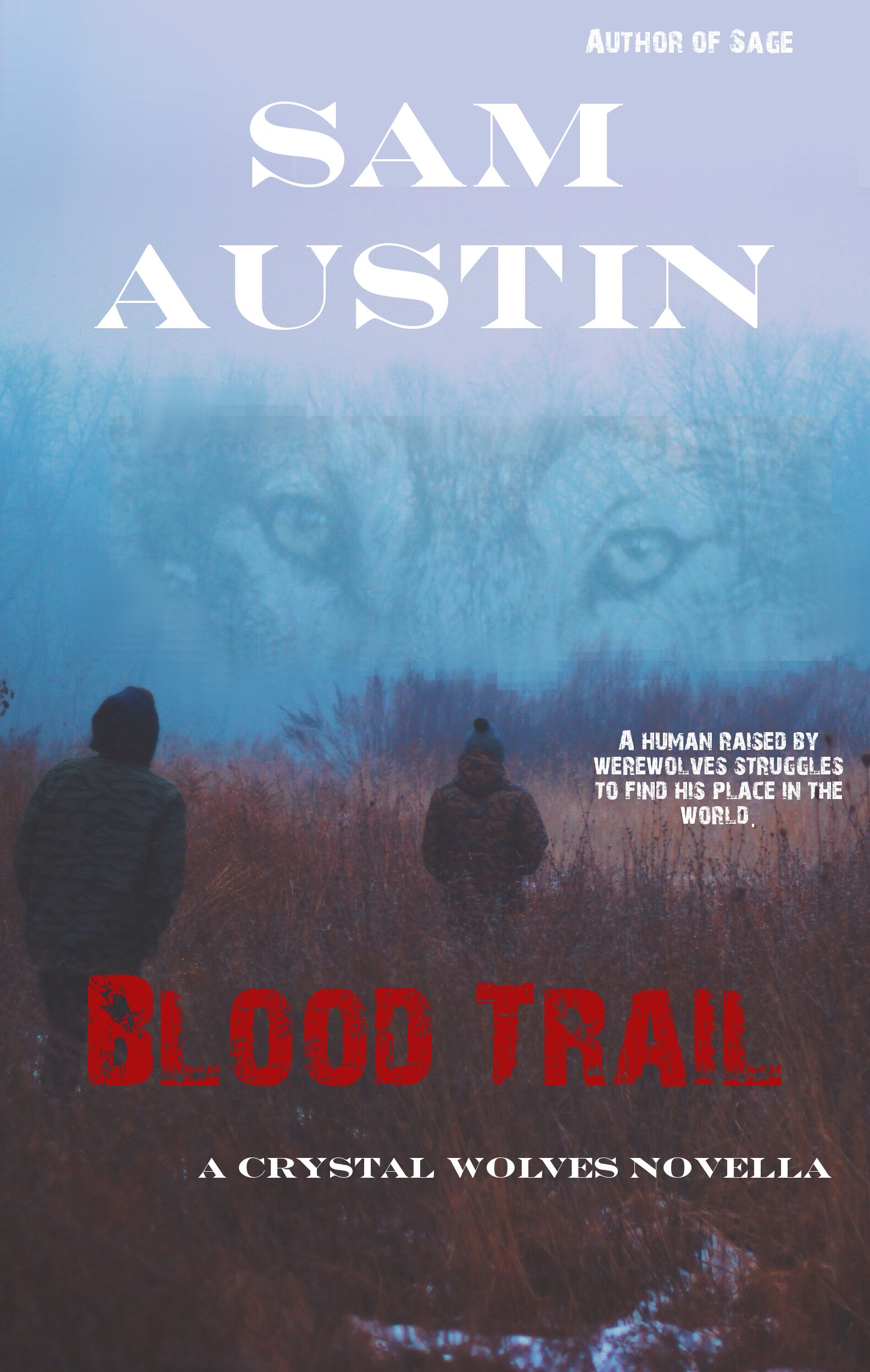 Blood Trail (Crystal Wolves Book 2)