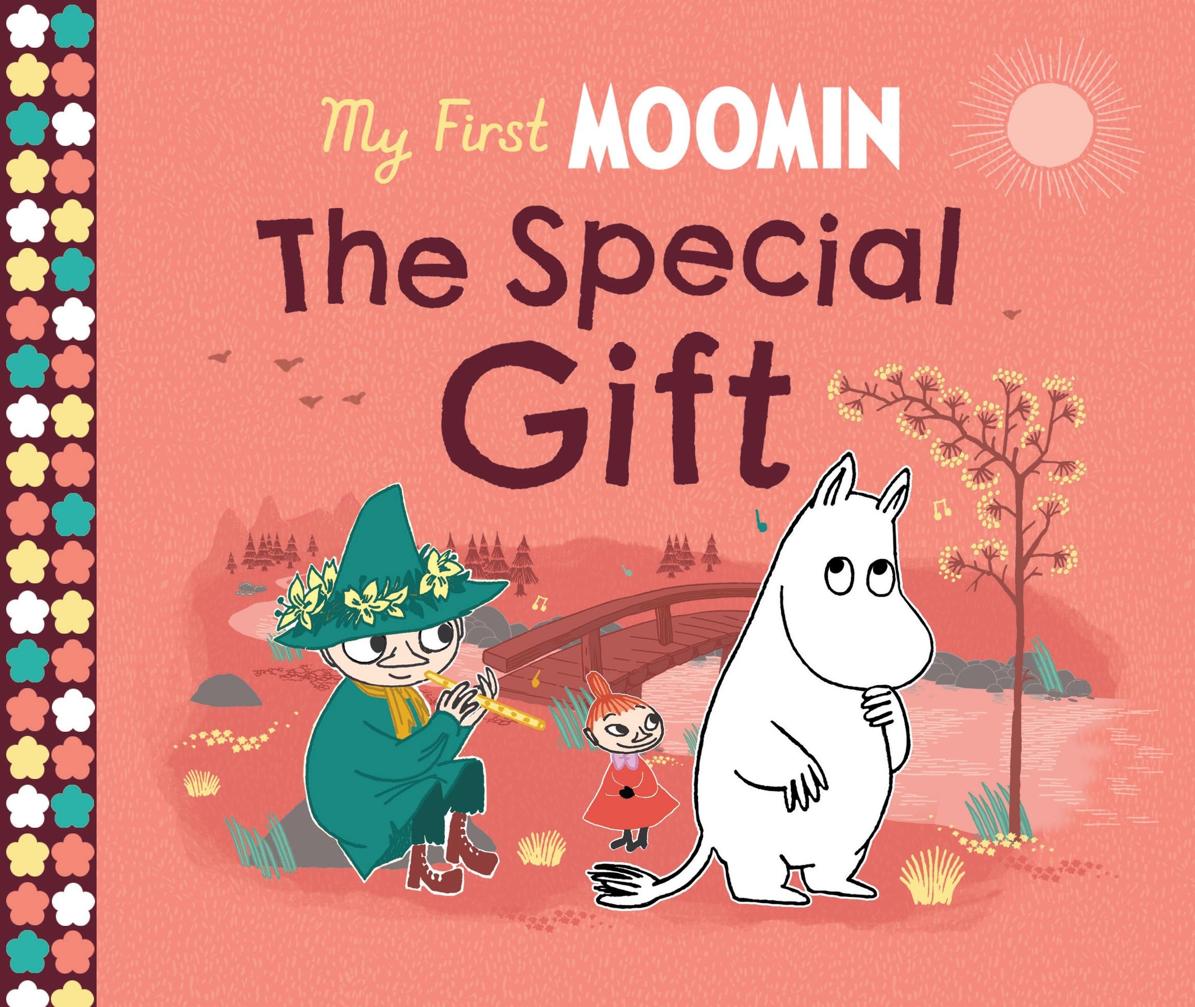 My First Moomin: The Special Gift: The perfect book to help children overcome nerves