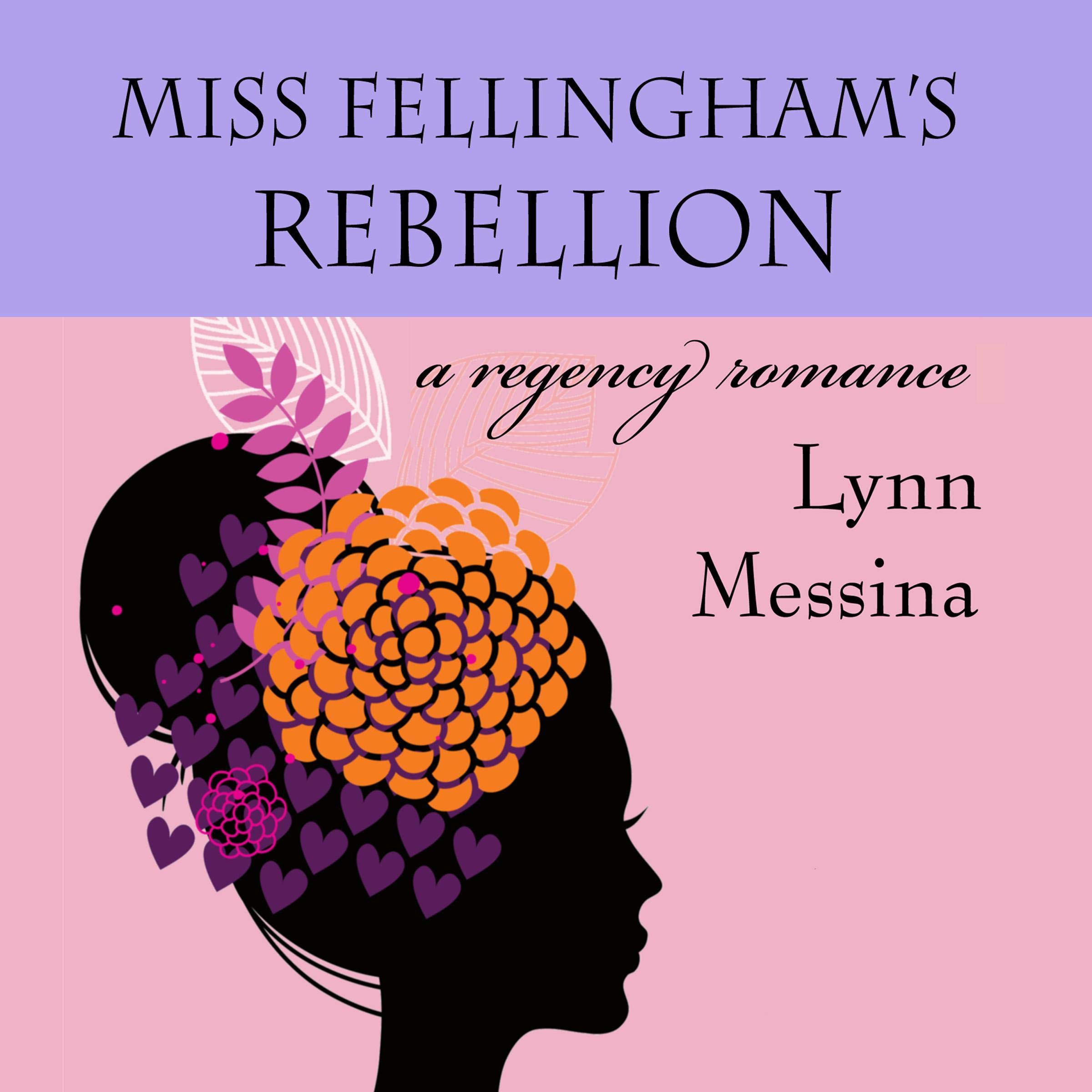 Cover art for Miss Fellingham's Rebellion