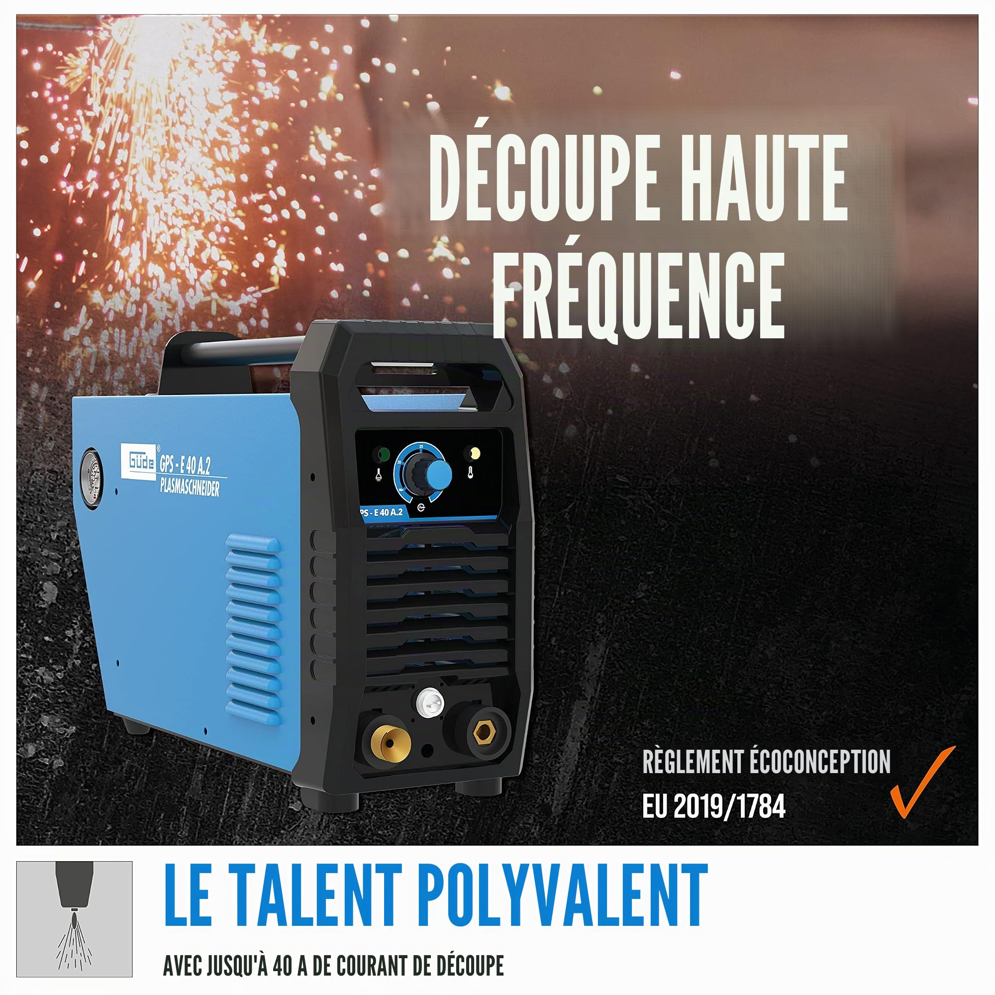 Güde 20092 Coupe-plasma GPS-E 40 A.2 (coupe-plasma haute fréquence, torche de 2,5 m, épaisseur du matériau max. 12 mm)