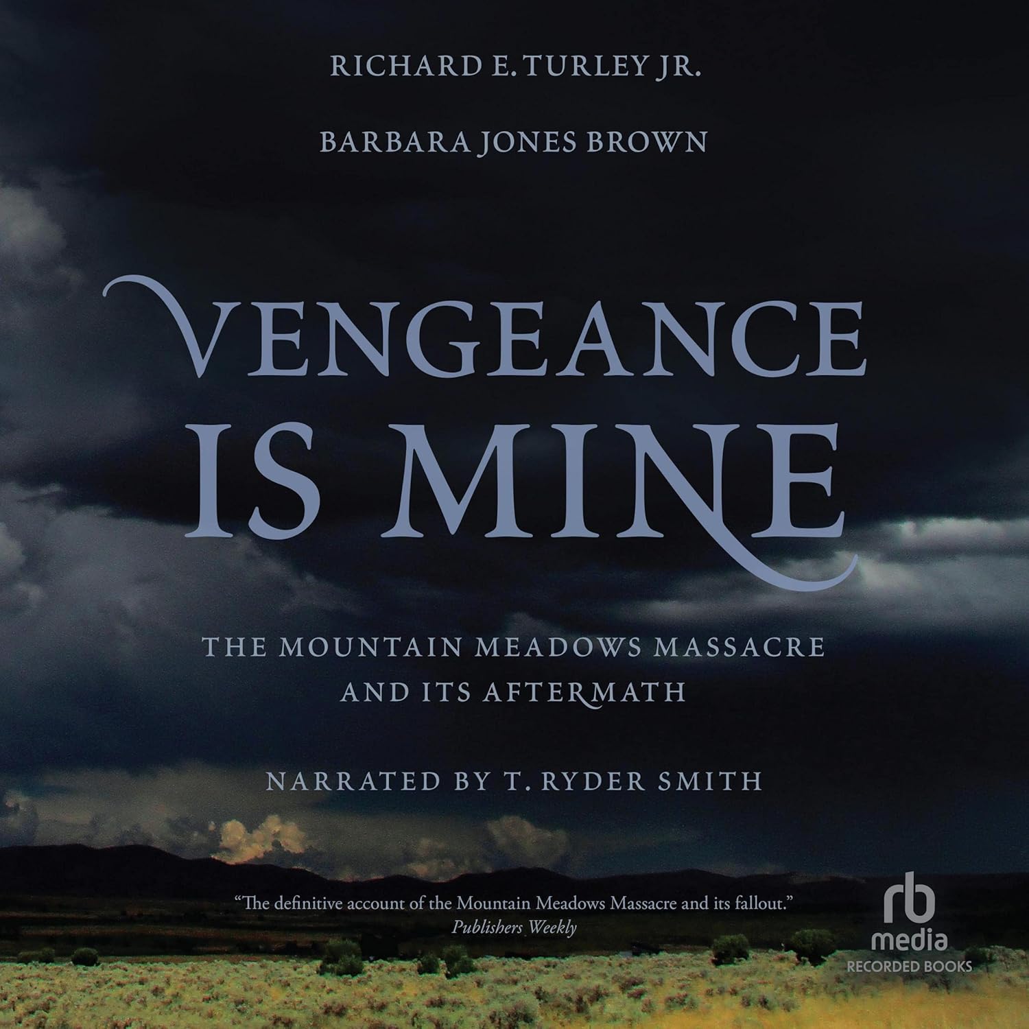 Vengeance Is Mine: The Mountain Meadows Massacre and Its Aftermath    
	                
	            

                 
                        Audible Audiobook 
                  
                        – Unabridged