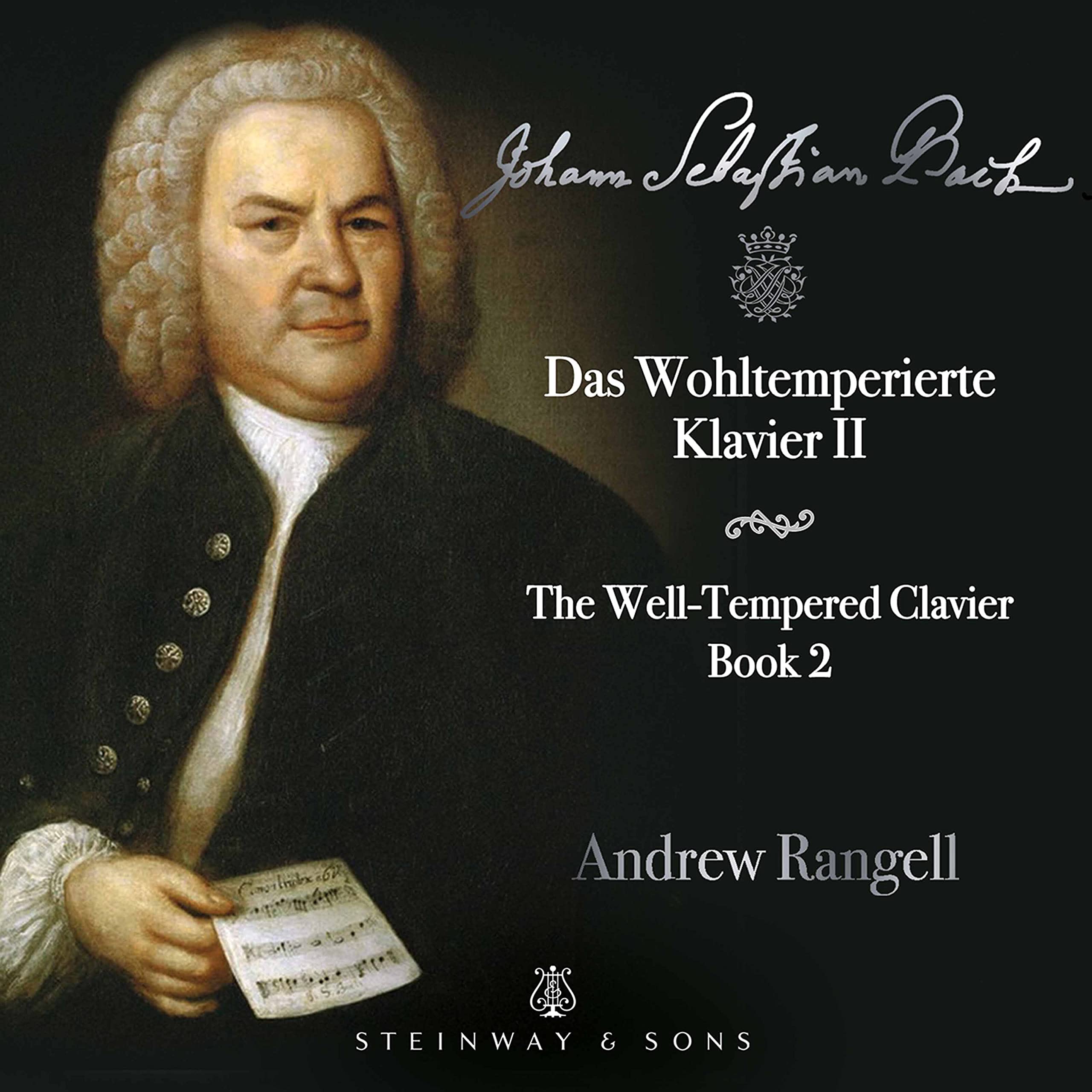 Johann Sebastian Bach: The Well-Tempered Clavier, Vol. 2