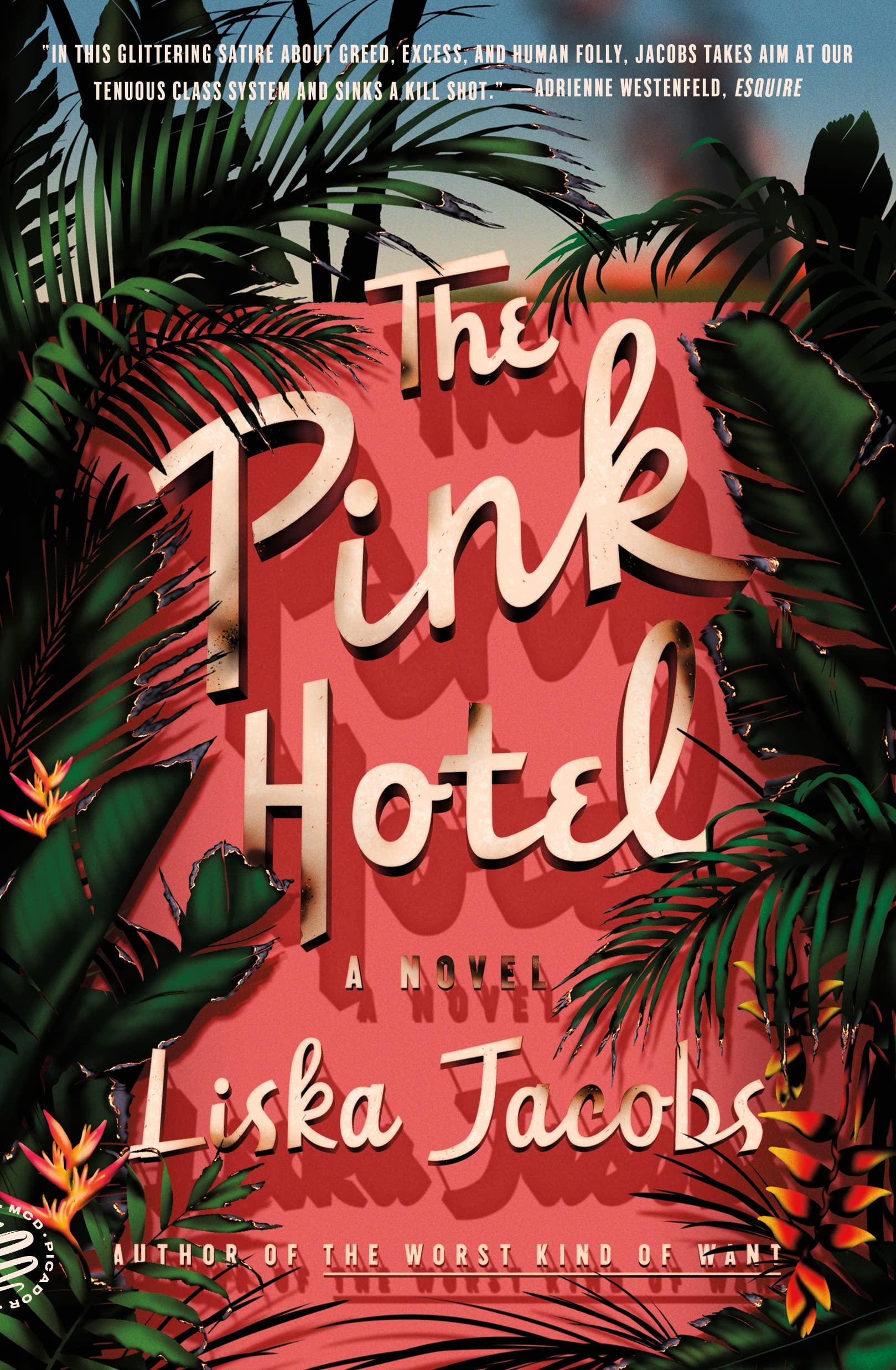 Pink Hotel: A Novel