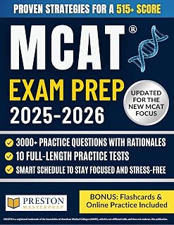 MCAT® Exam Prep: The Strategic Guide to the New MCAT Focus | 3,000+ Practice Questions, 10 Full-Length Tests, Proven Strategies & Stress-Free Study Plan for a 515+ Score
