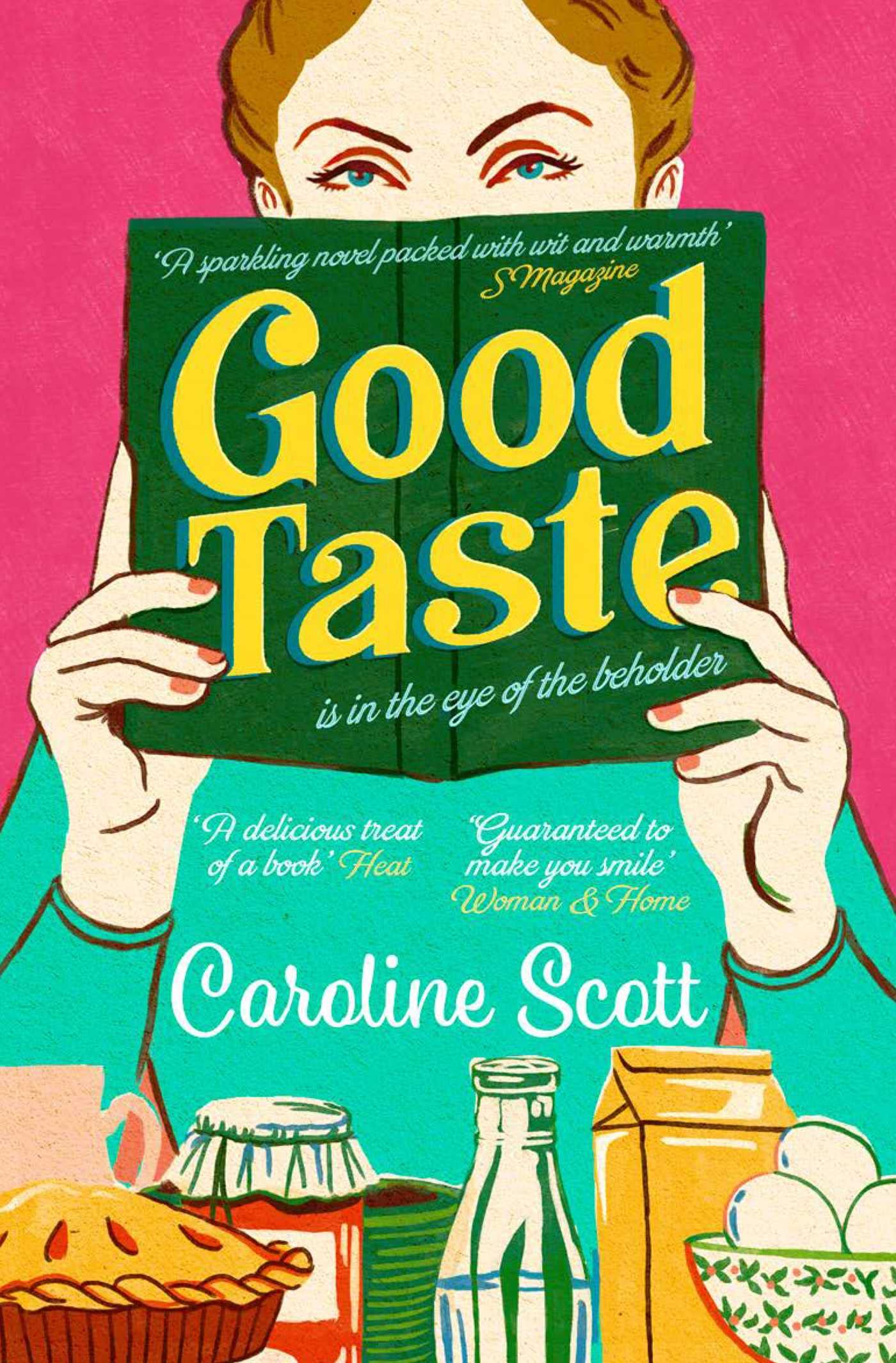 Good Taste by Caroline Scott PAPERBACK 9781398508231
