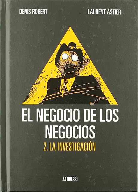 Portada de El Negocio de los Negocios Nº 2: La Investigacion