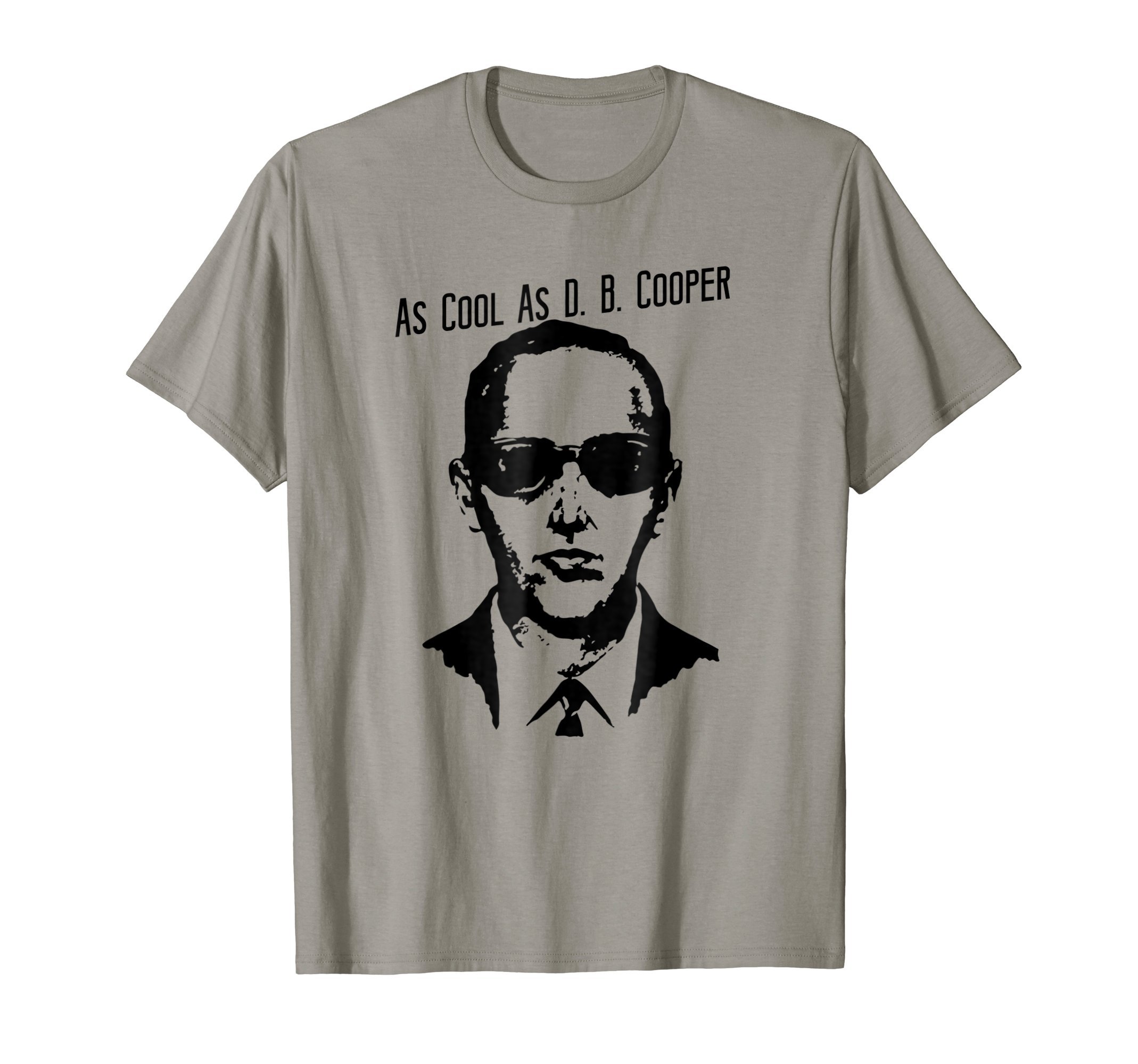 Tripping YarnsAs Cool As D. B. Cooper Artists Impression T-ShirtOEKO-TEX STANDARD 100