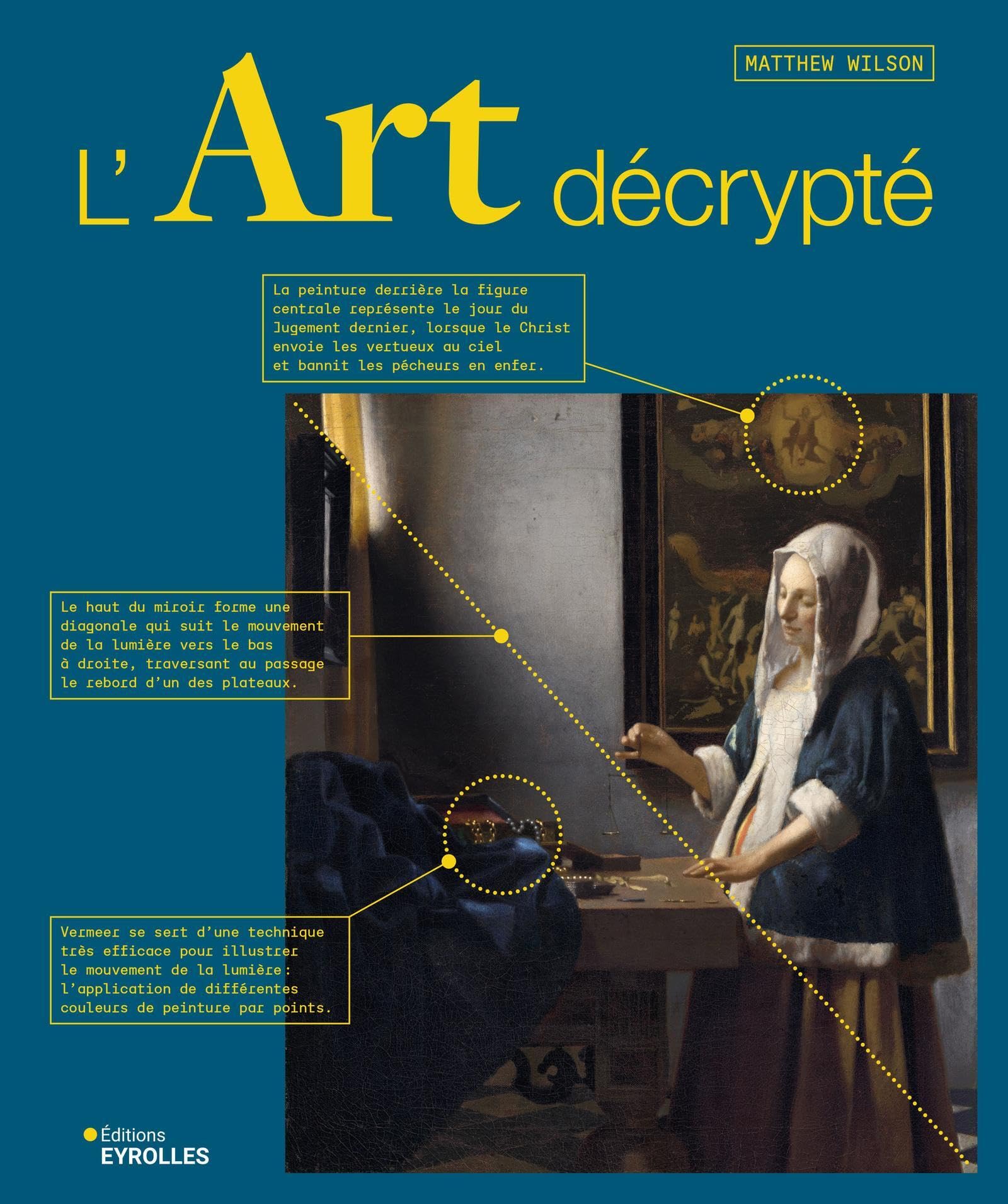 L'art décrypté en 50 chefs-d'oeuvre du guide chronologique pour les passionnés de culture