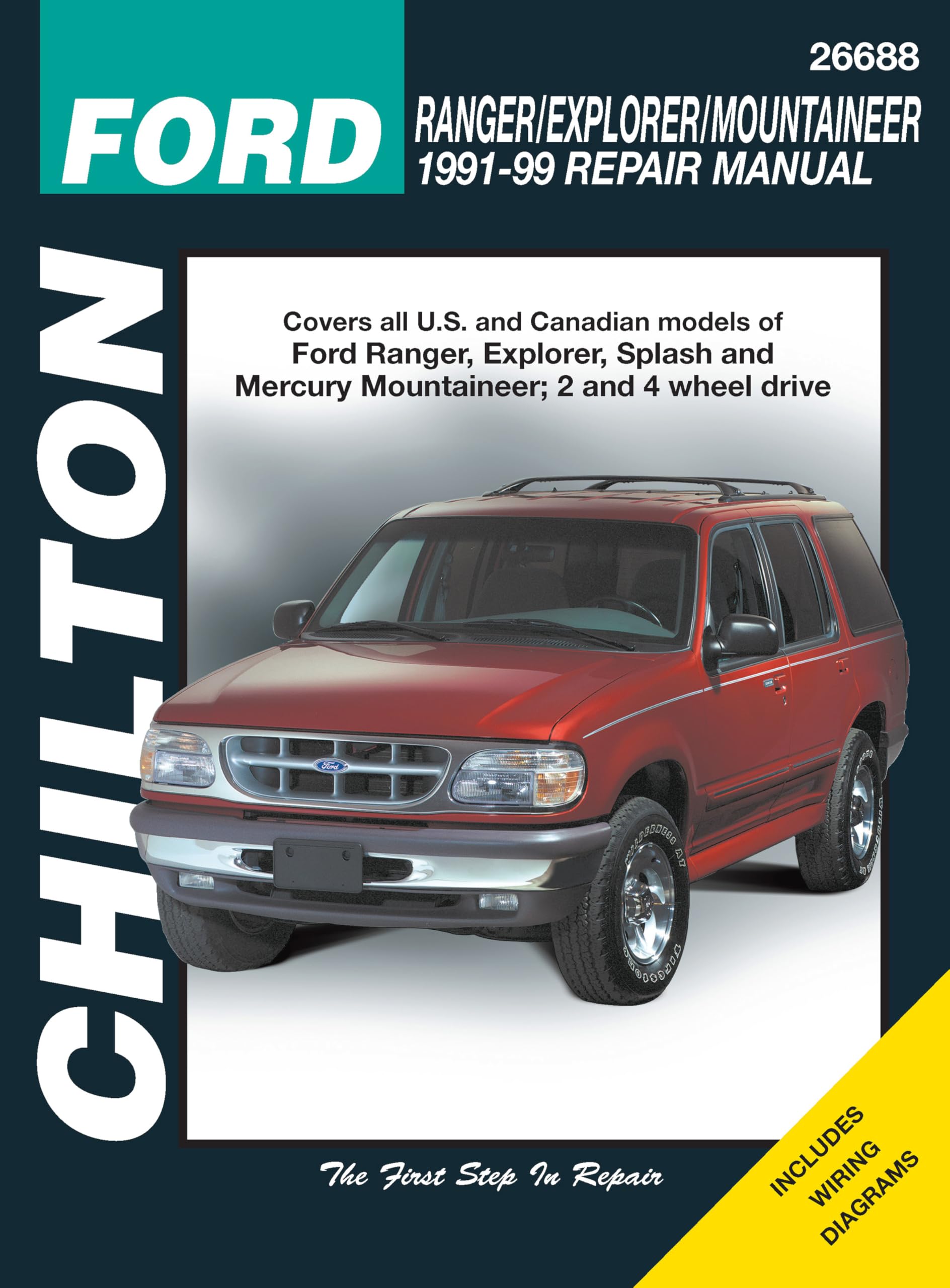 Chilton's Total Car Care Repair Manual Ford Ranger/Explorer/Mountaineer (91-99)