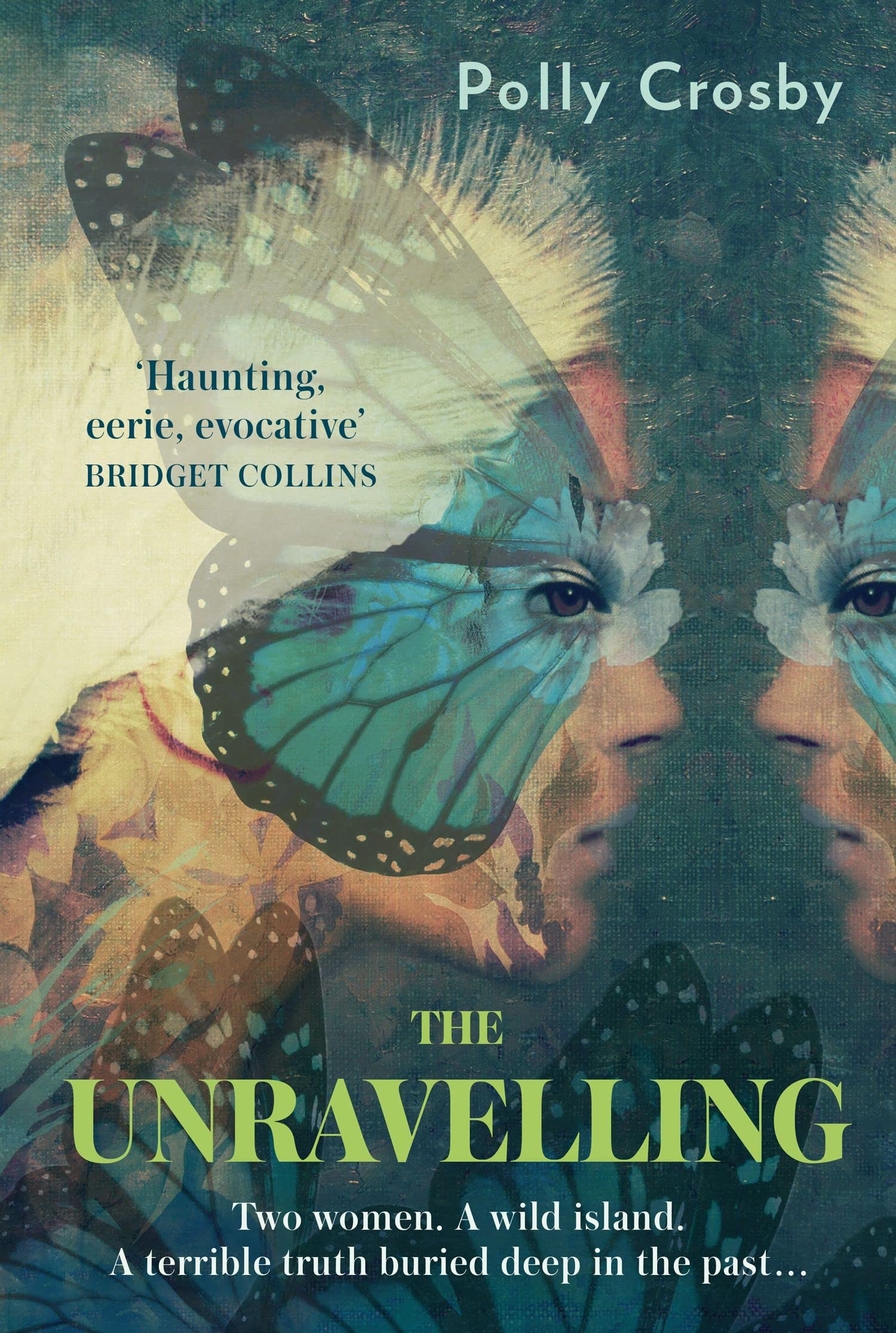 Buy The Unravelling: The gripping and atmospheric historical mystery full of secrets — BookShops.in