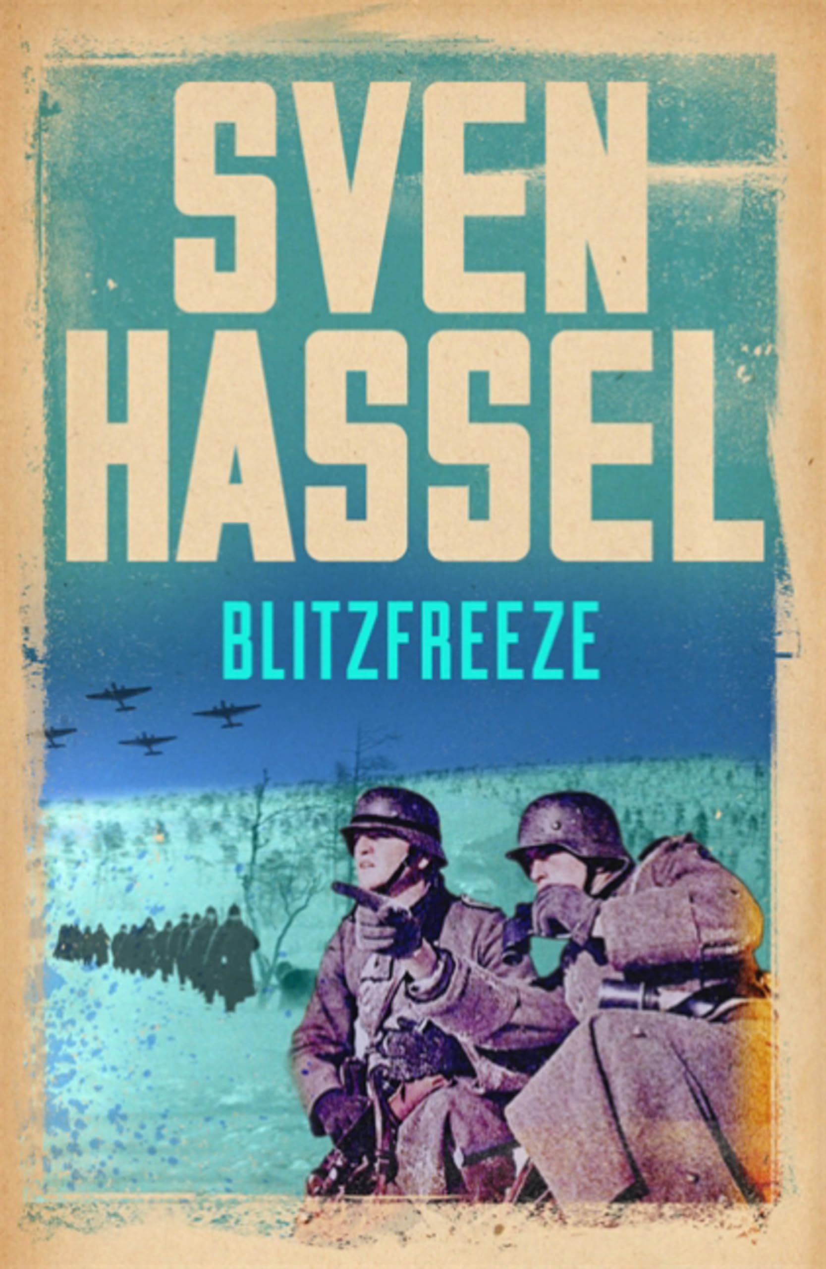 Blitzfreeze (Sven Hassel War Classics)