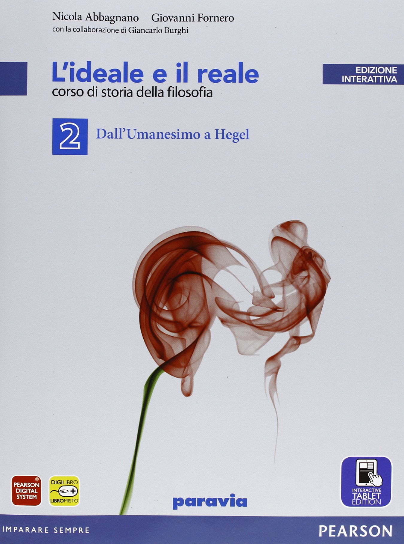 Ideale e reale. Per le Scuole superiori. Con e-book. Con espansione online (Vol. 2)